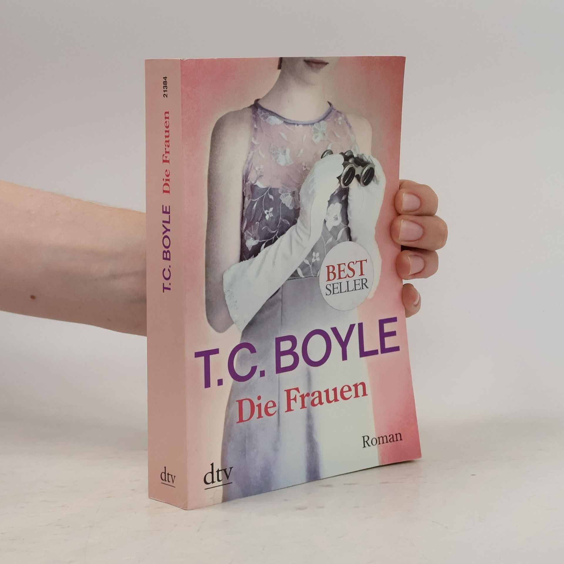 T. Coraghessan Boyle Die Frauen