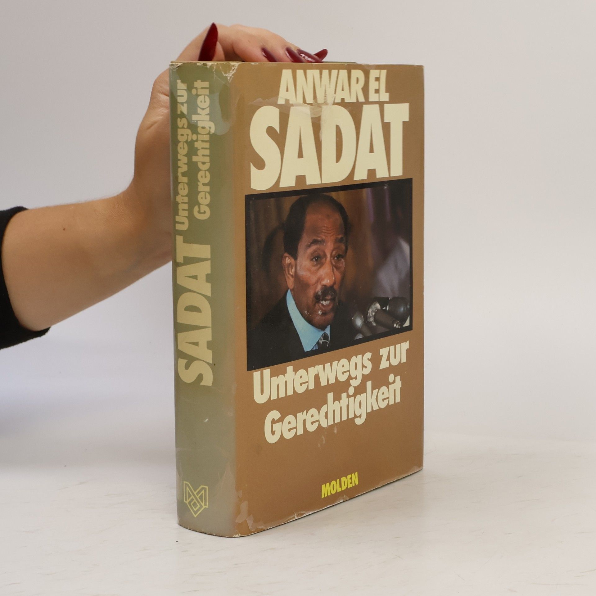 Anwar as Sa da t. Unterwegs zur Gerechtigkeit