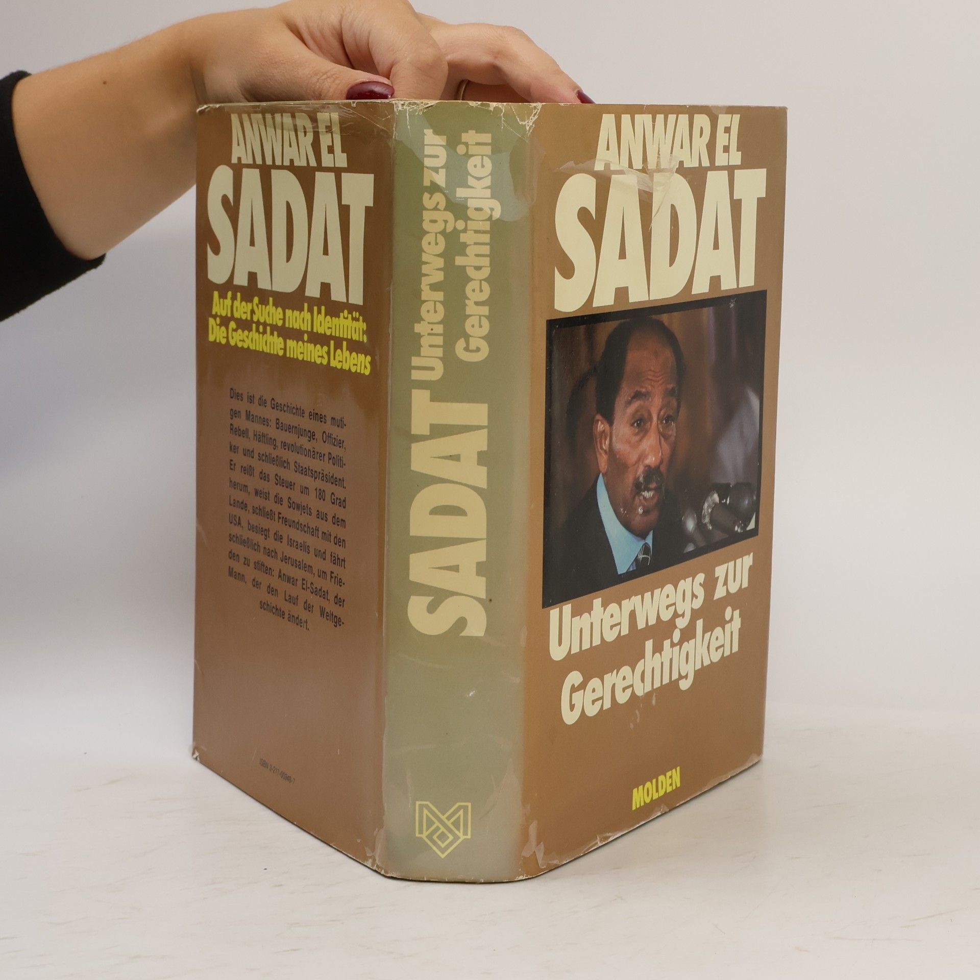 Anwar Sadat Unterwegs zur Gerechtigkeit