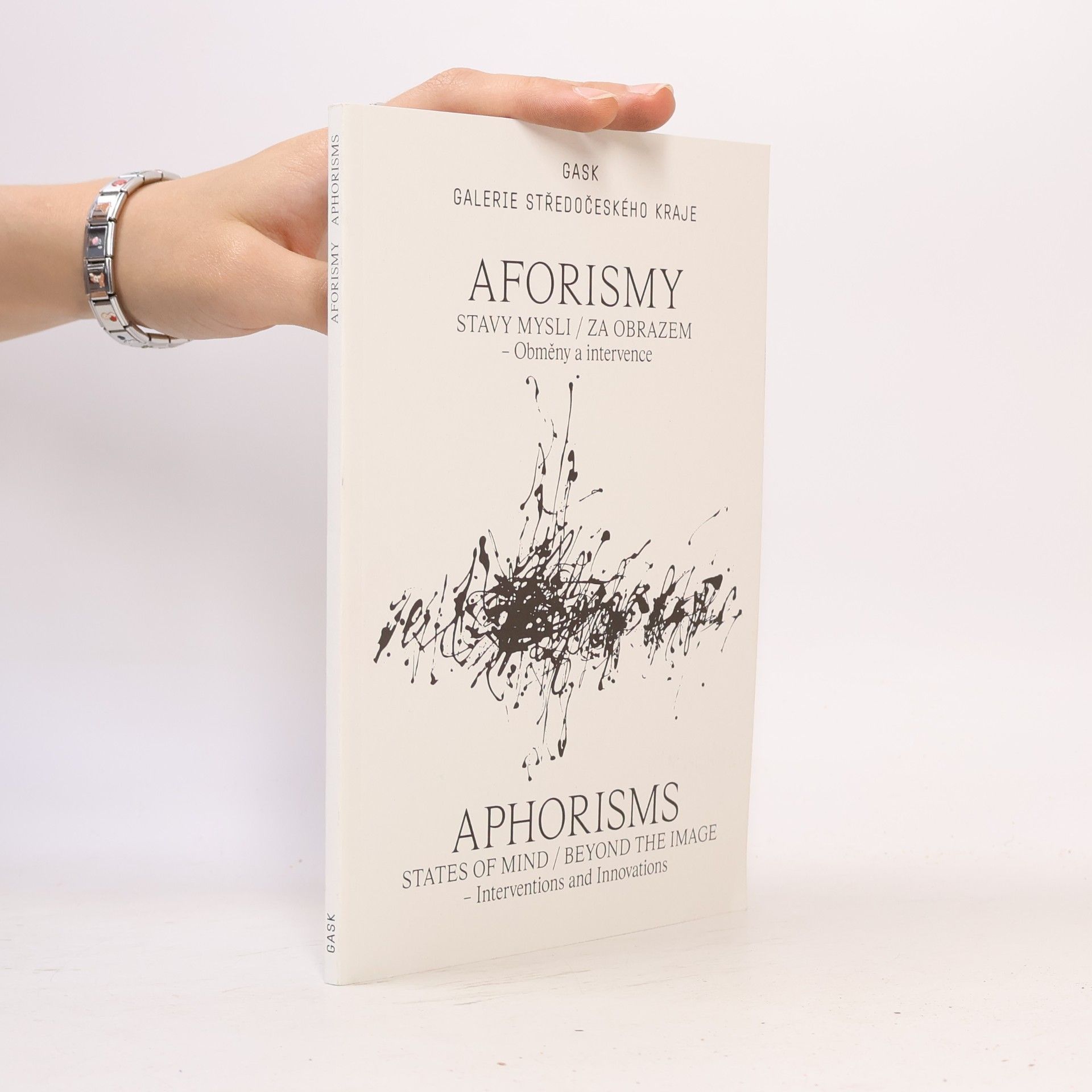 Richard Drury Aforismy: Stavy mysli - Za obrazem. Aphorisms: States of mind - Beyond the image