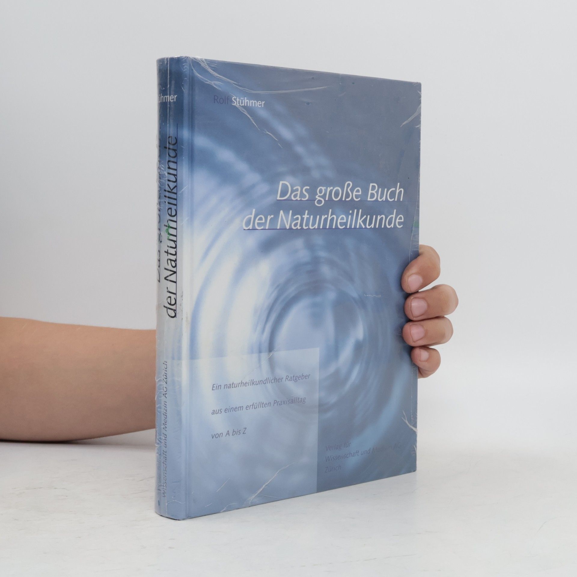 Rolf Stühmer Das große Buch der Naturheilkunde