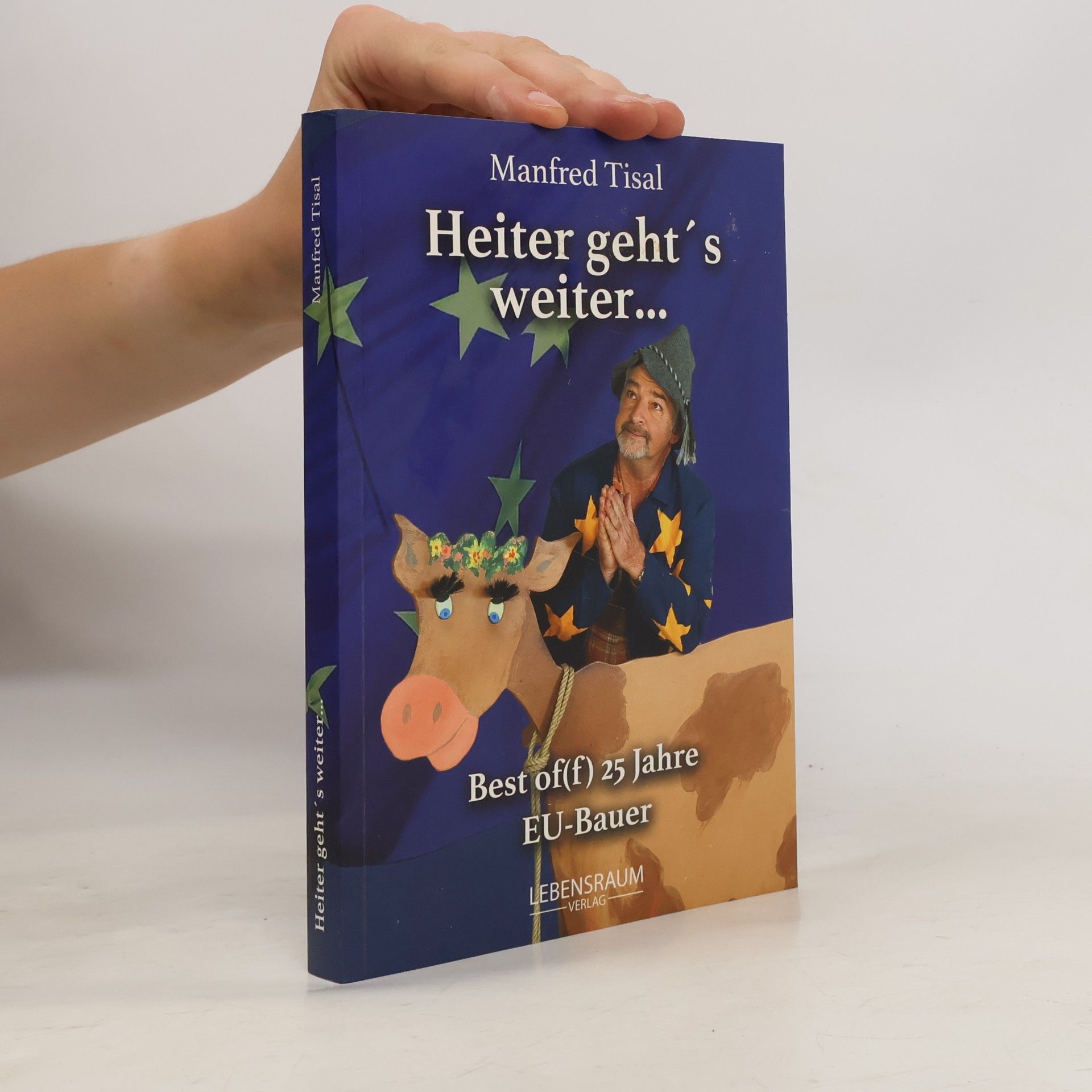 Manfred Tisal Heiter geht's weiter...
