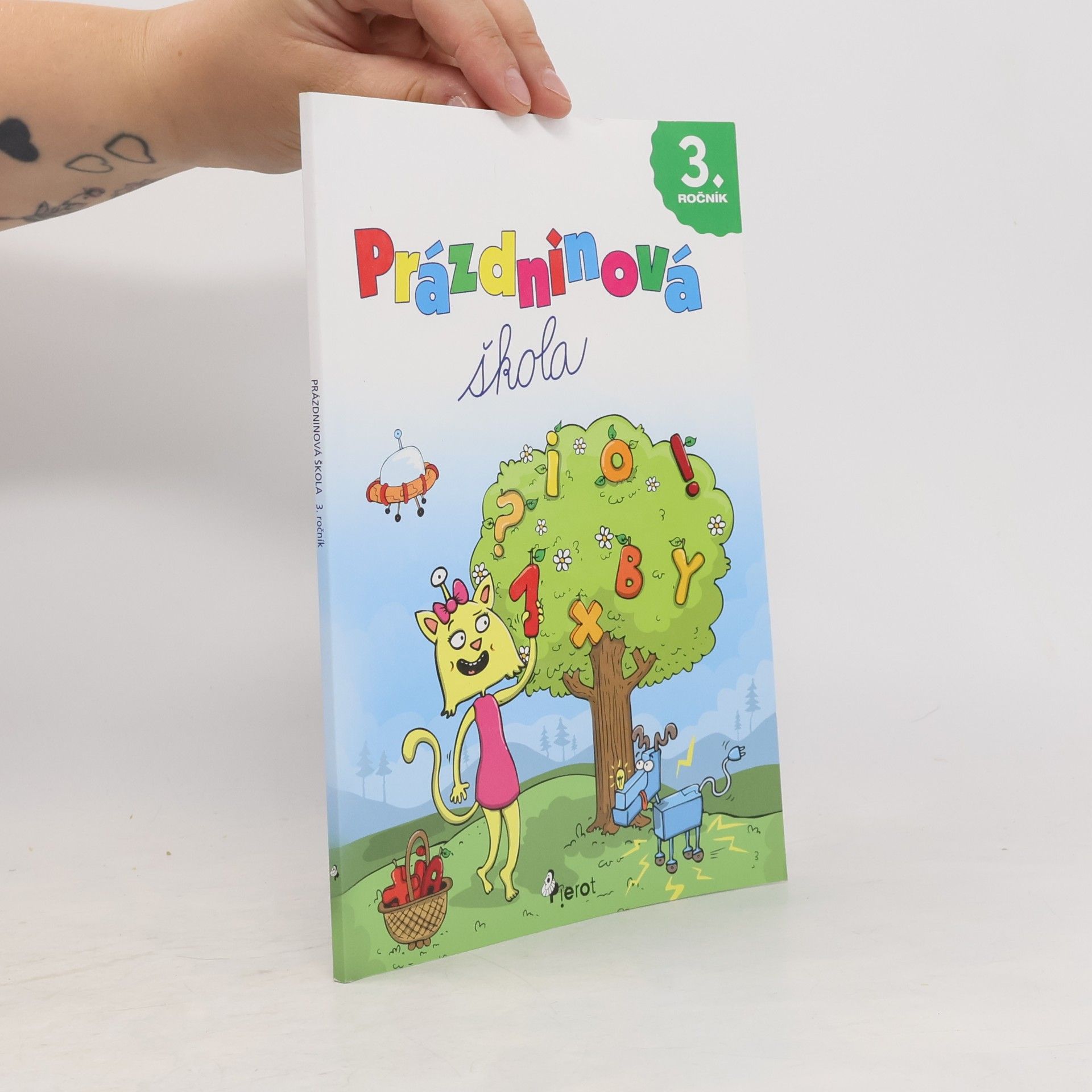 Peter S. Milan Prázdninová škola : 3. ročník