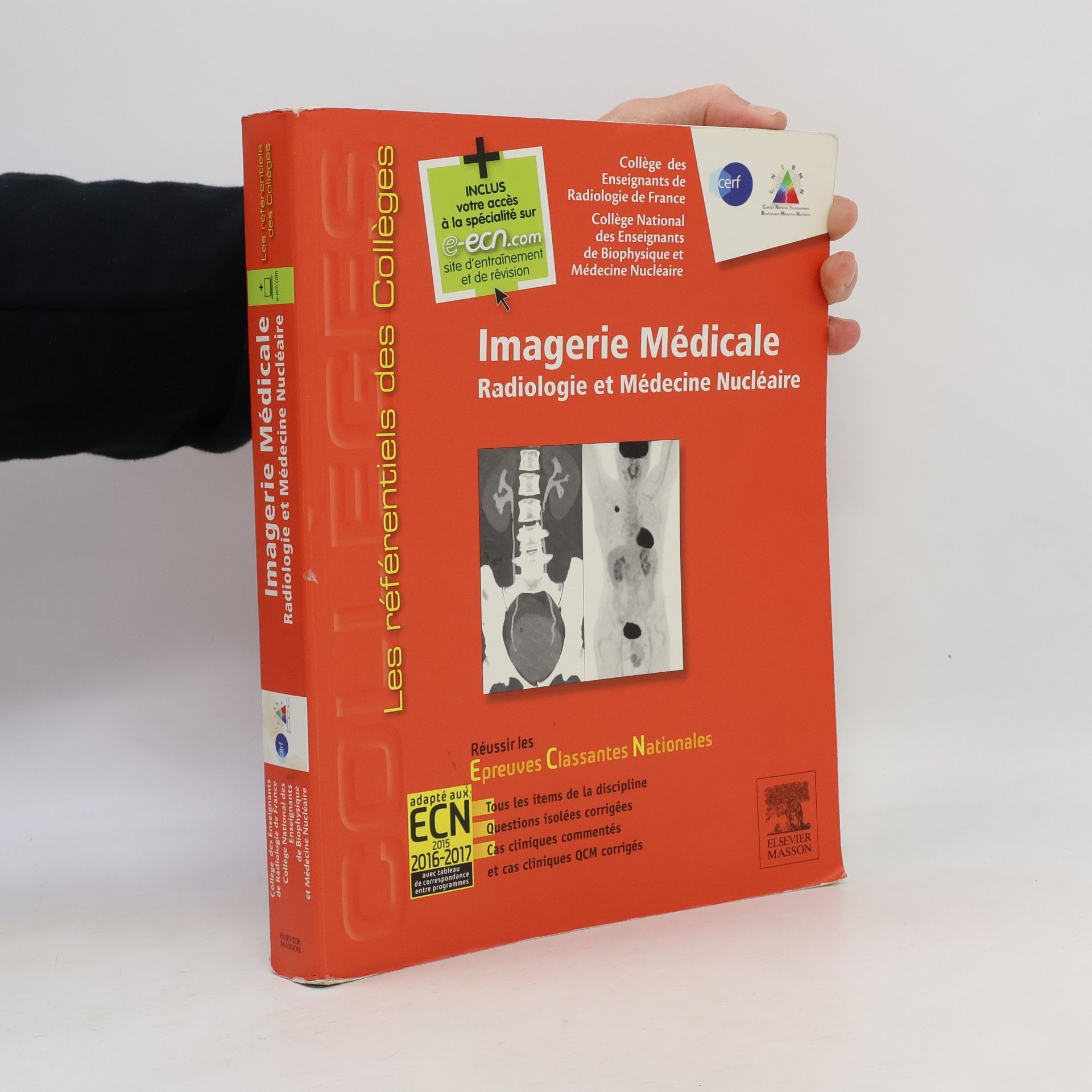 Collège National des Enseignants de Biophysique et de Médecine Nucléaire Les référentiels des Collèges: Imagerie médicale
