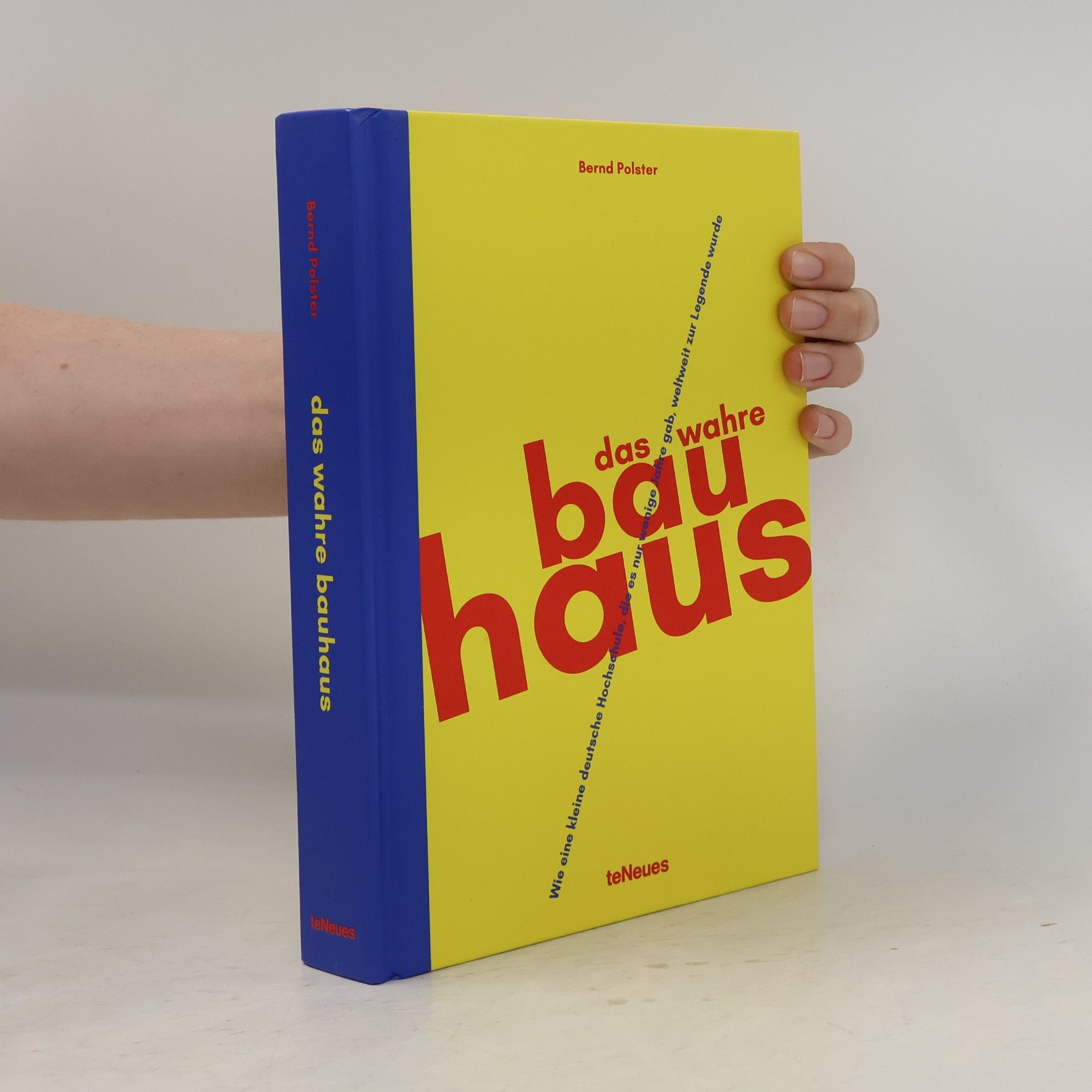 Bernd Polster Das wahre Bauhaus