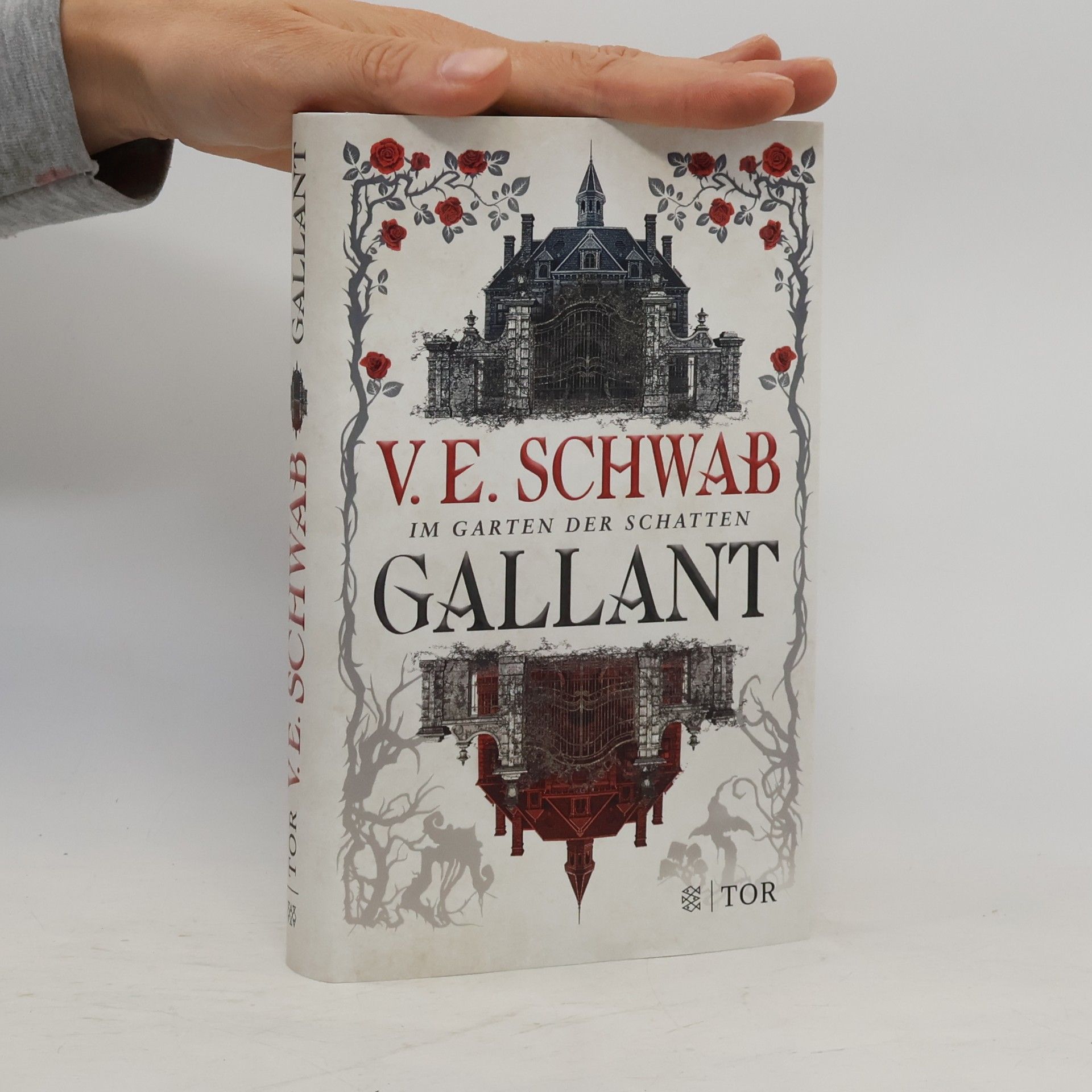 V. E. Schwab Gallant - im Garten der Schatten