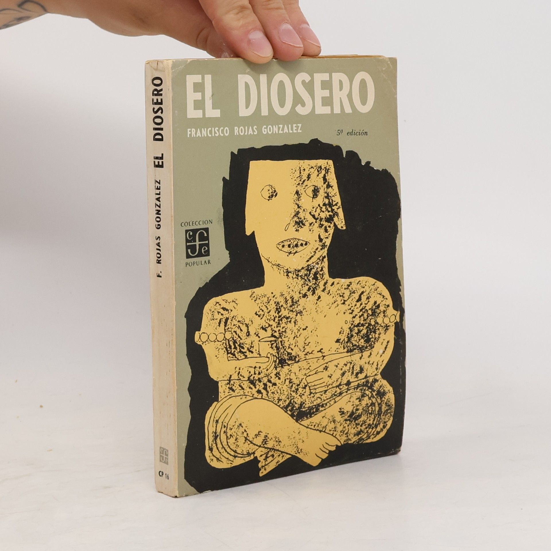 Francisco Rojas Gonzalez El Diosero