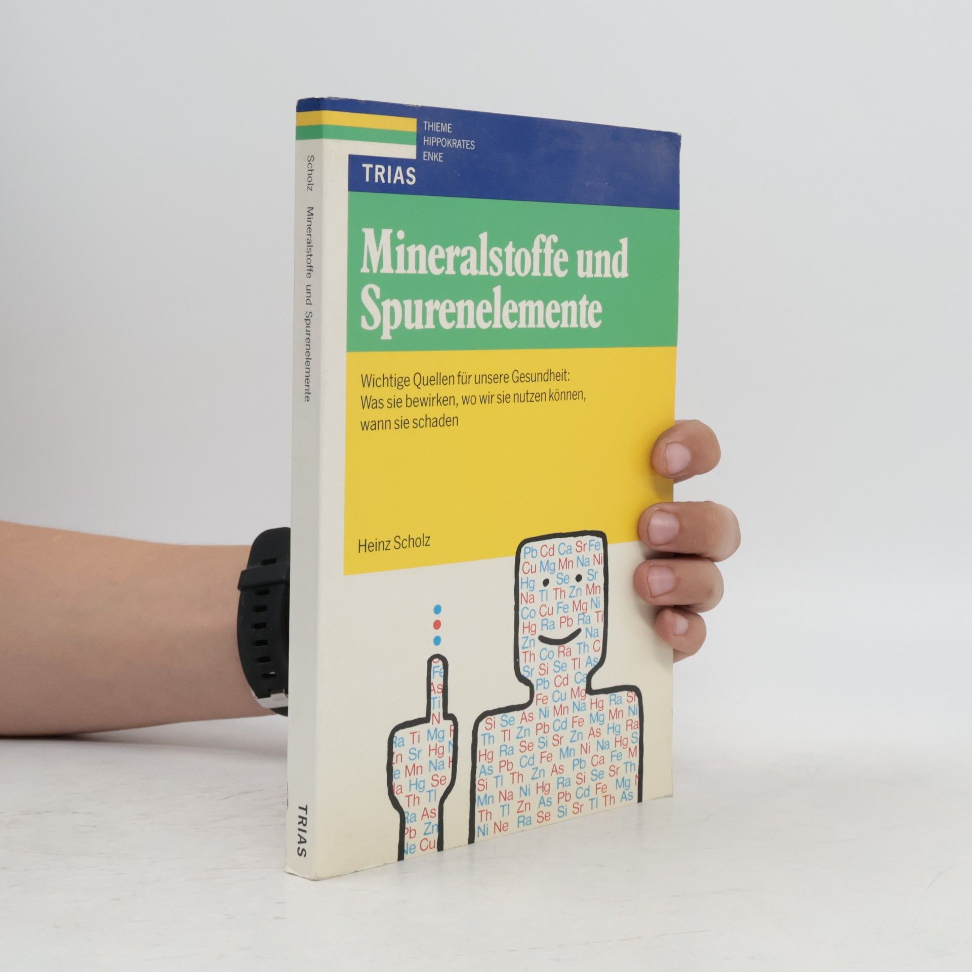 Karl-Heinz Scholz Mineralstoffe und Spurenelemente