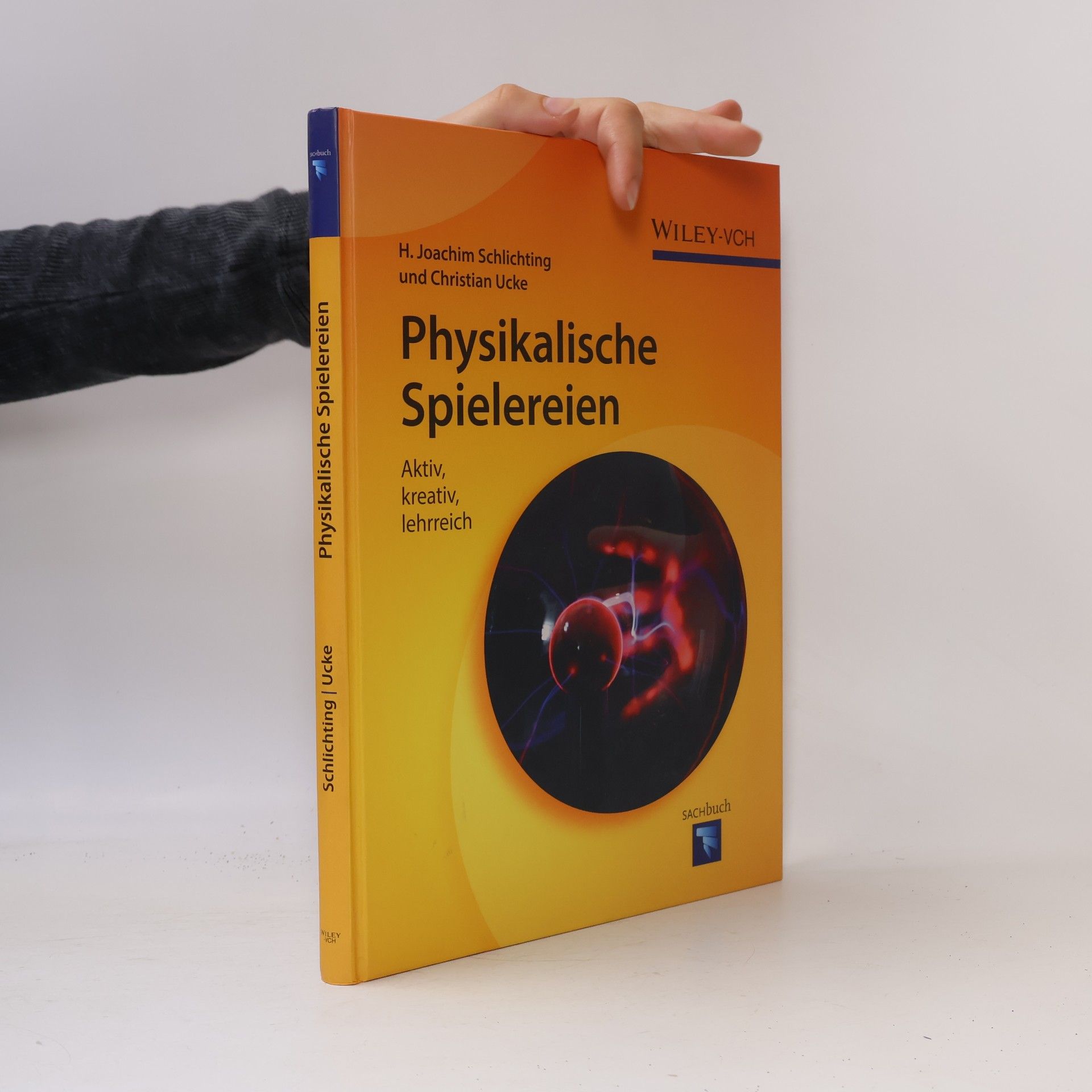 H. Joachim Schlichting Physikalische Spielereien