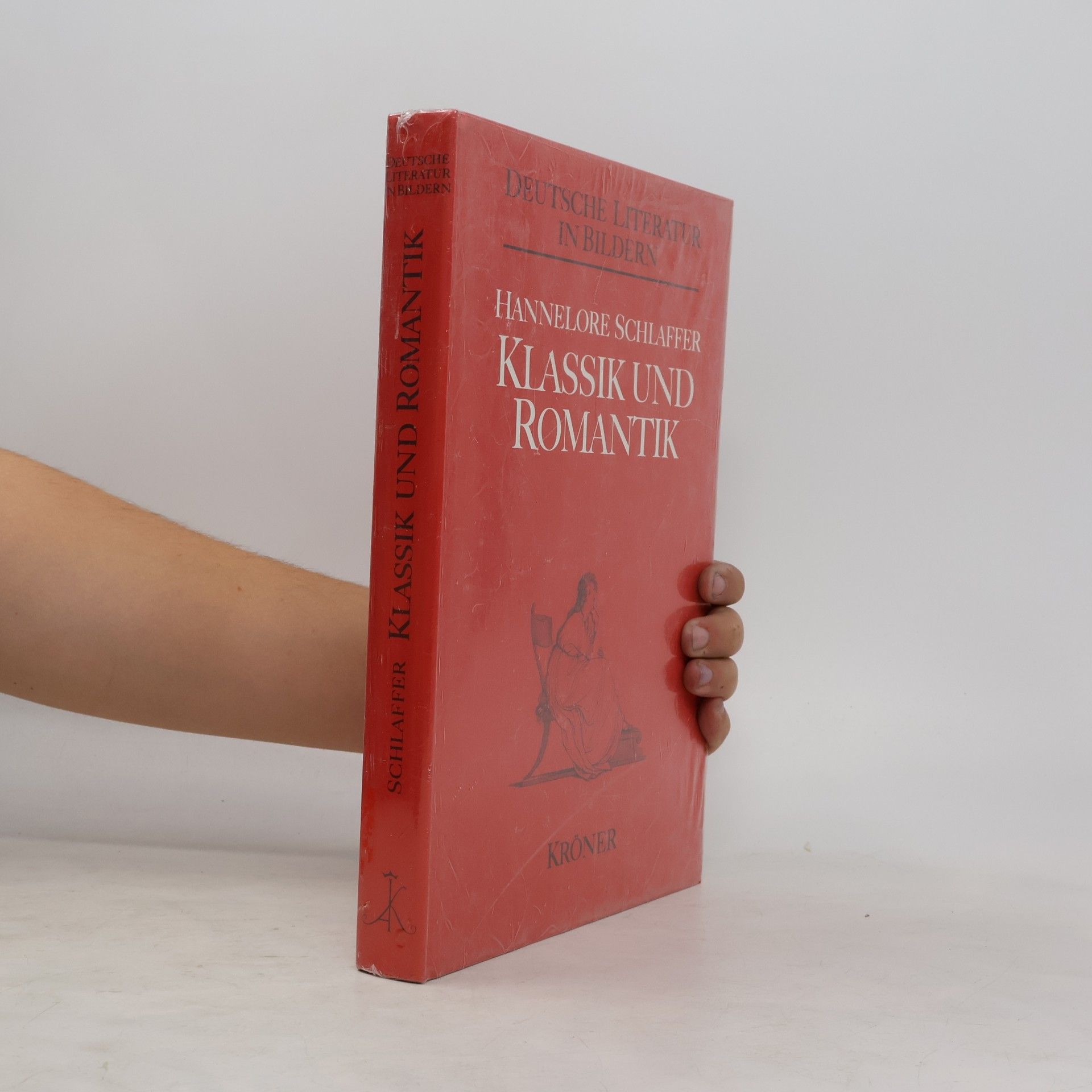 Hannelore Schlaffer Klassik Und Romantik