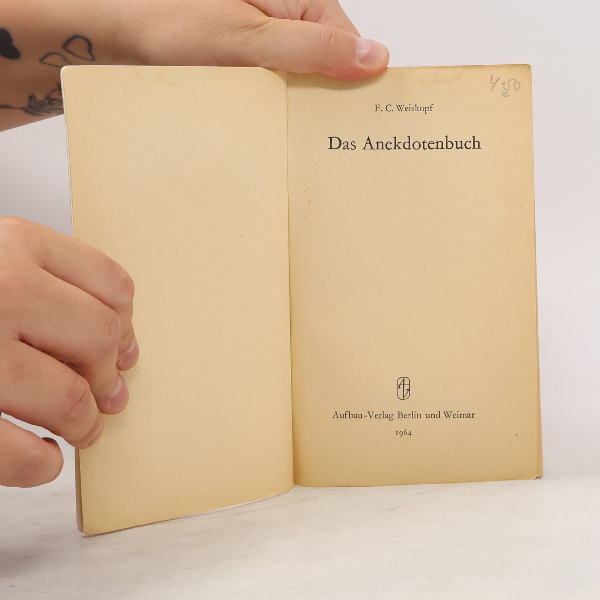 F. C. Weiskopf Das Anekdotenbuch