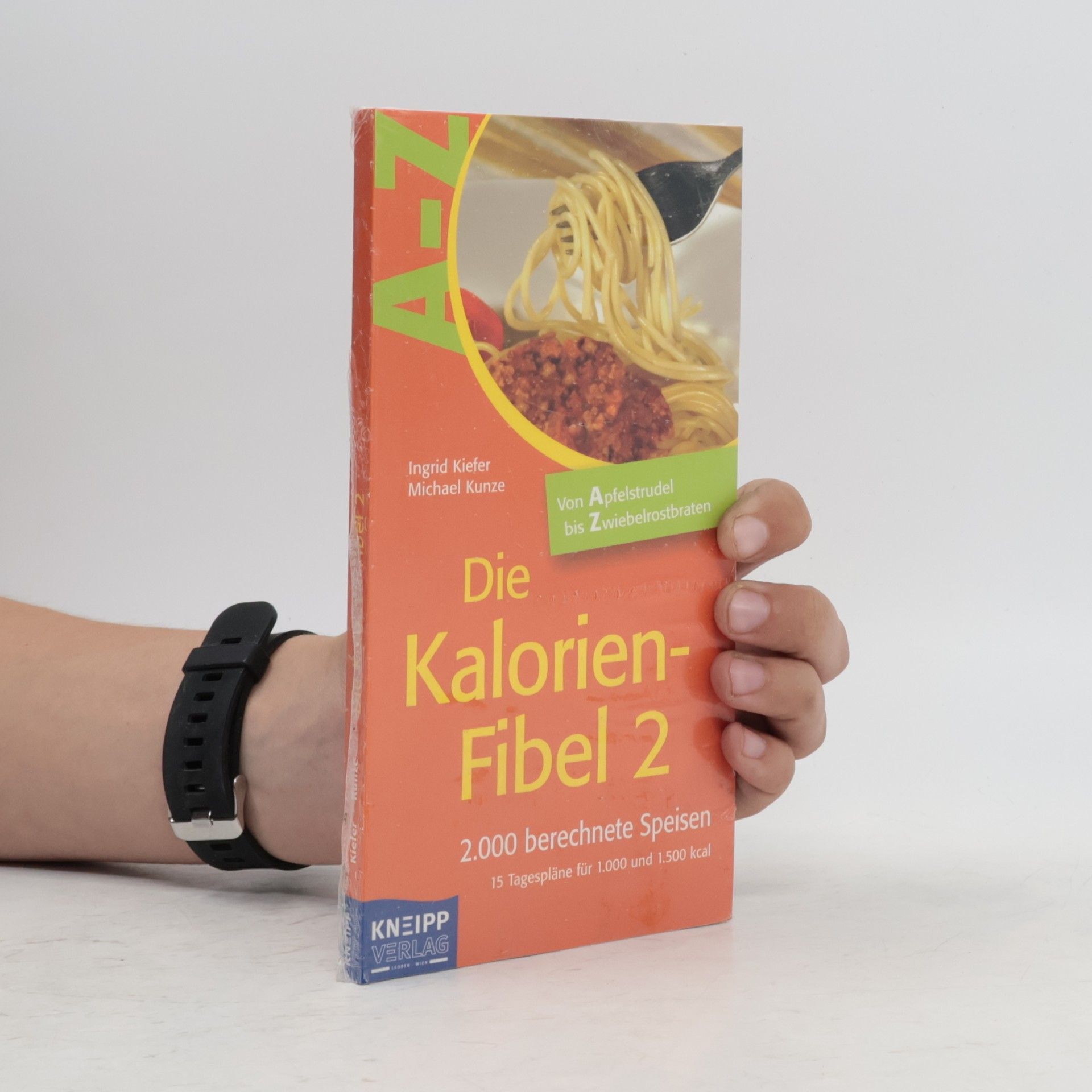 Die Kalorien-Fibel 2