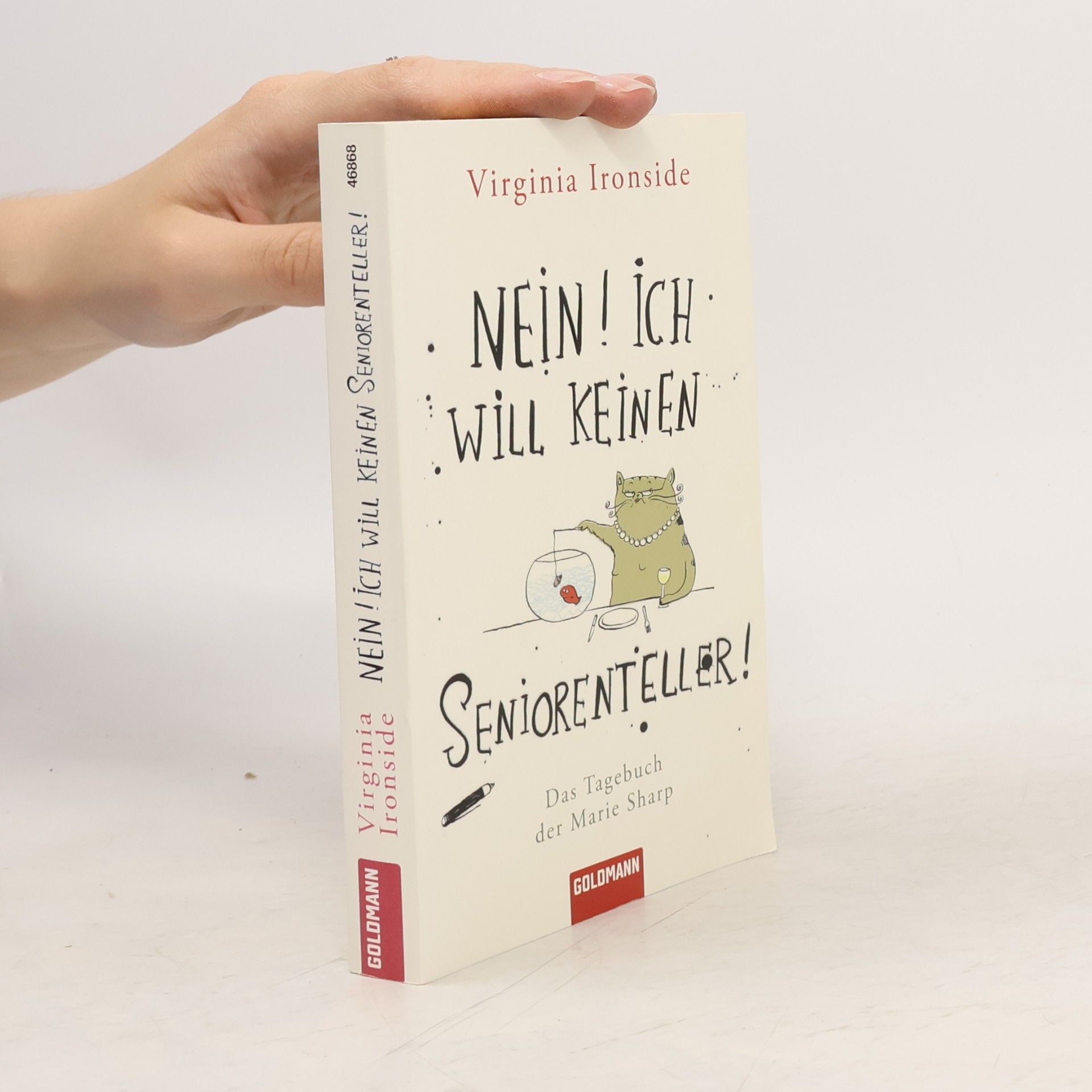 Virginia Ironside Nein! Ich will keinen Seniorenteller!