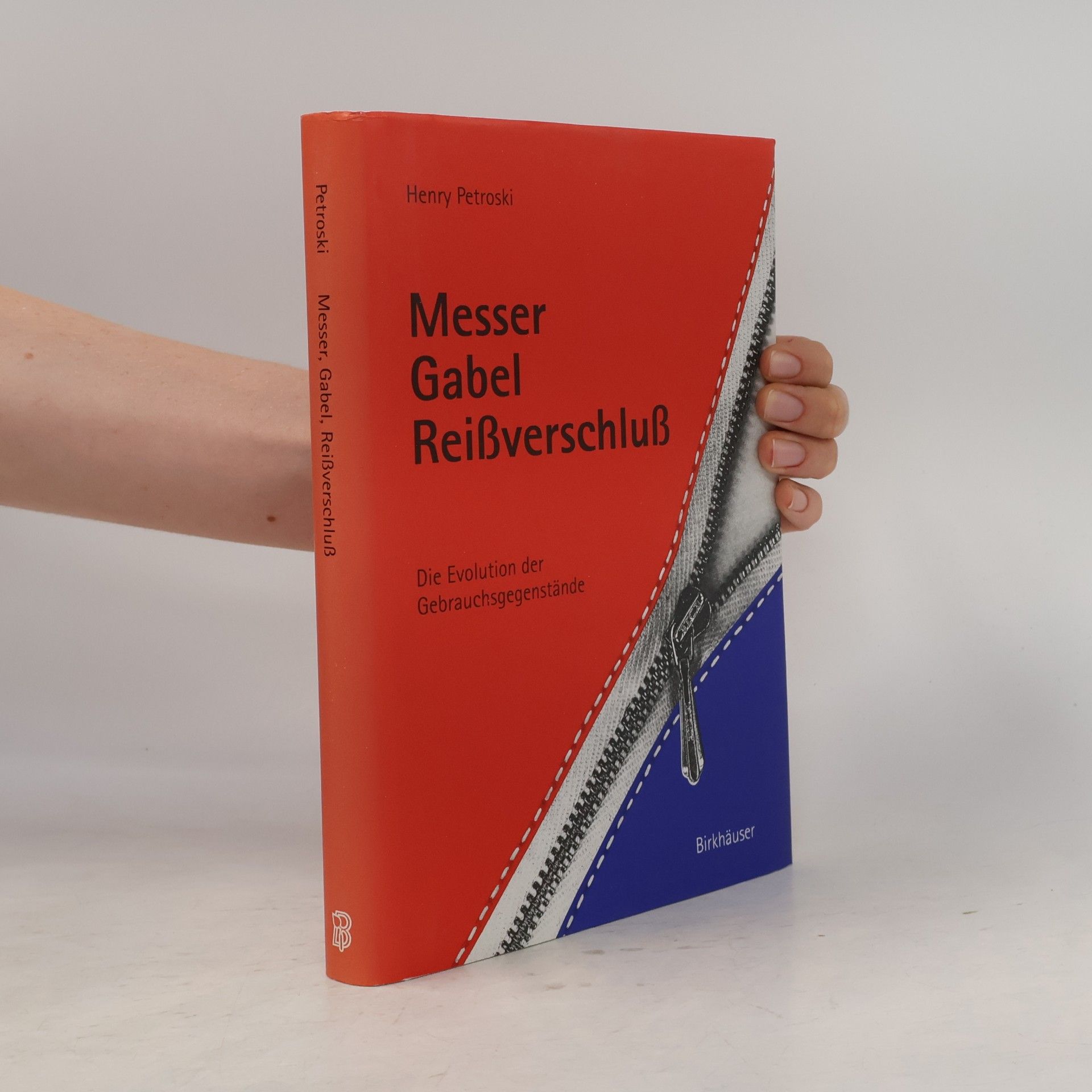 Henry Petroski Messer, Gabel, Reissverschluss
