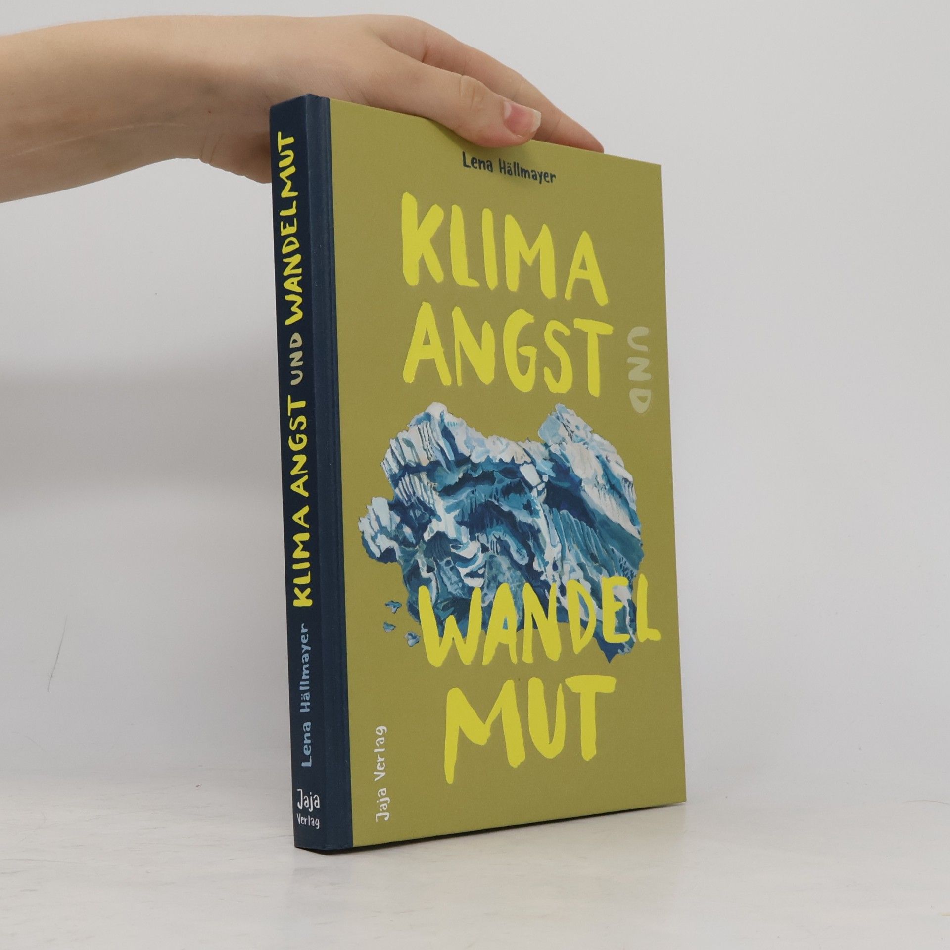 Lena Hällmayer Klimaangst und Wandelmut