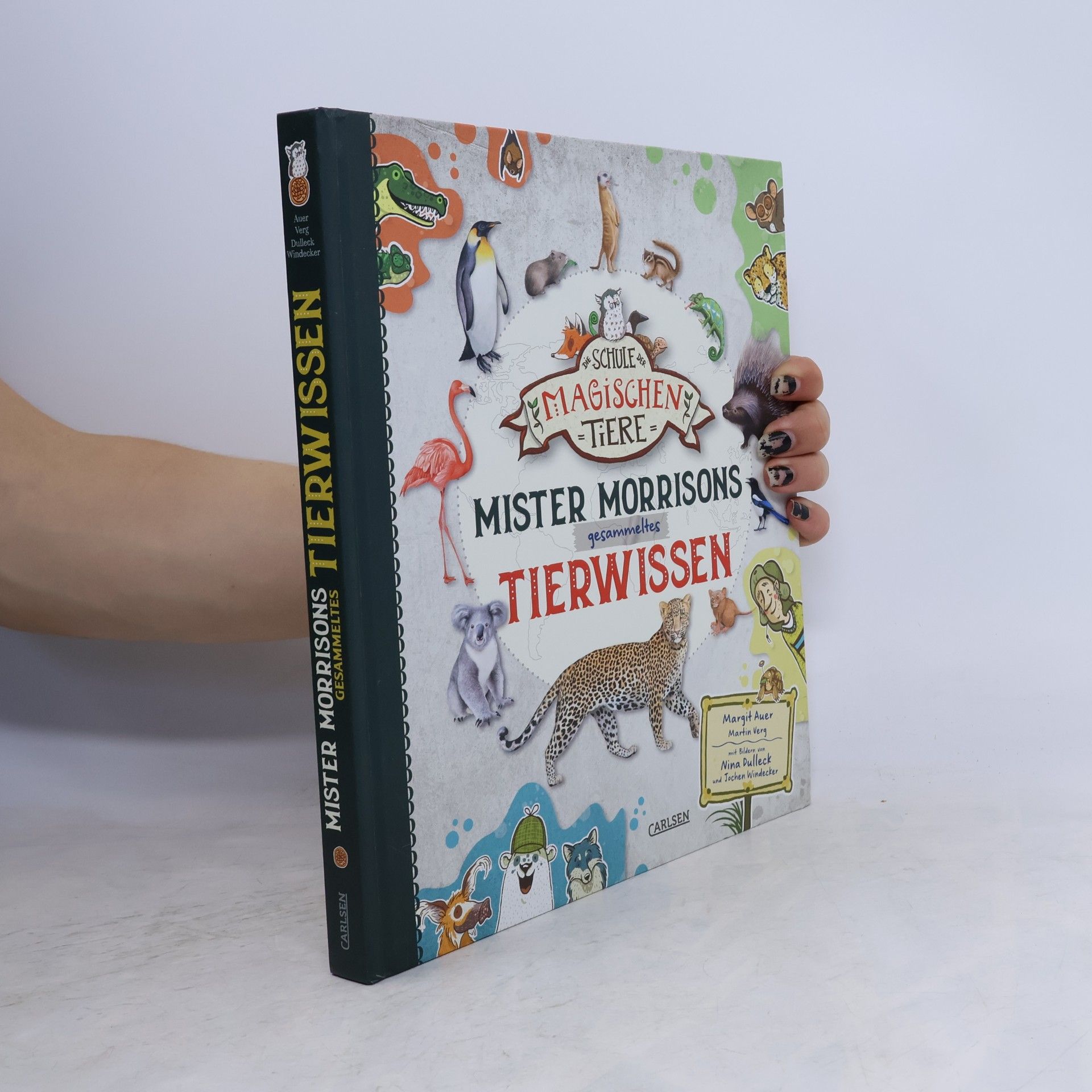 Die Schule der magischen Tiere: Mister Morrisons gesammeltes Tierwissen