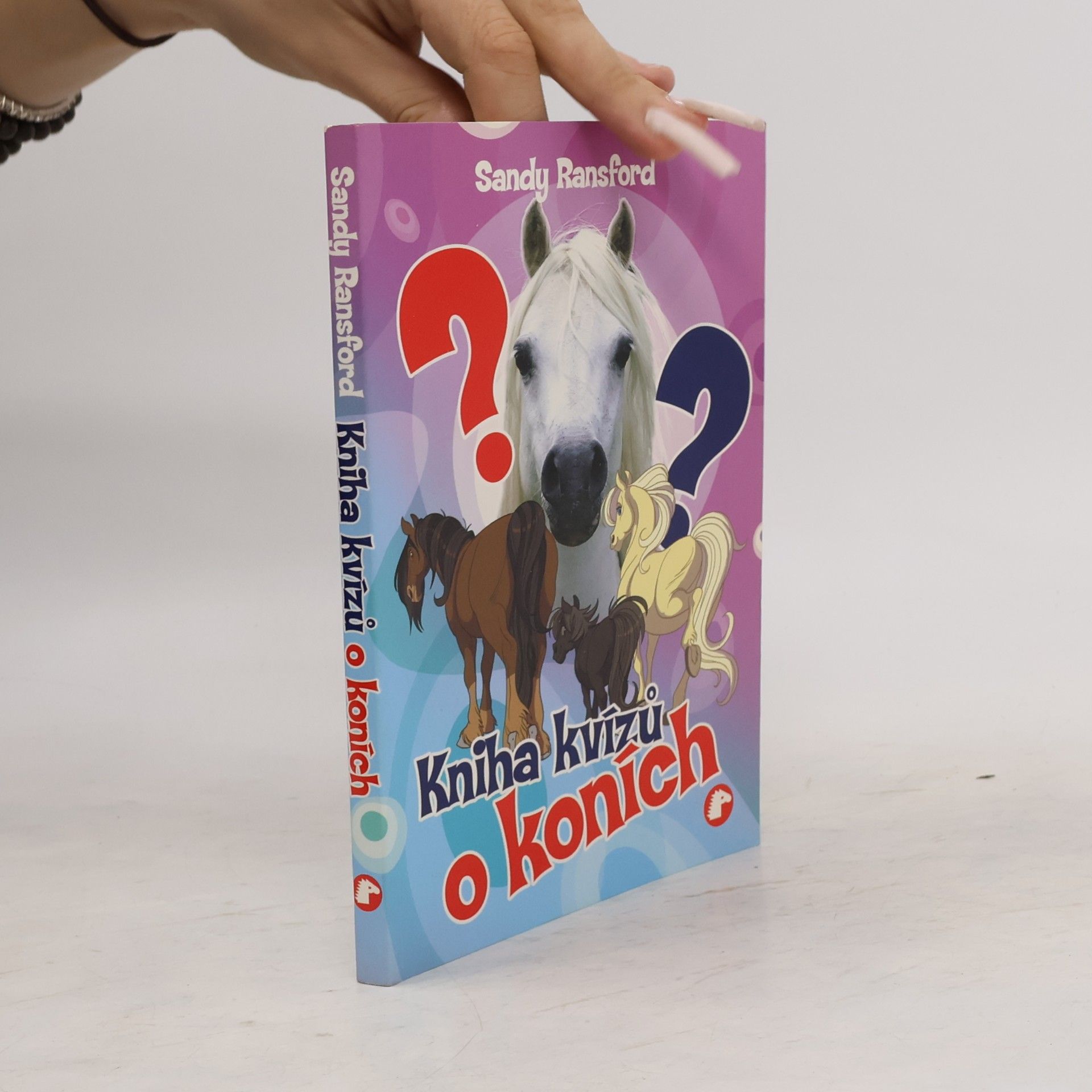 Sandy Ransford Kniha kvízů o koních