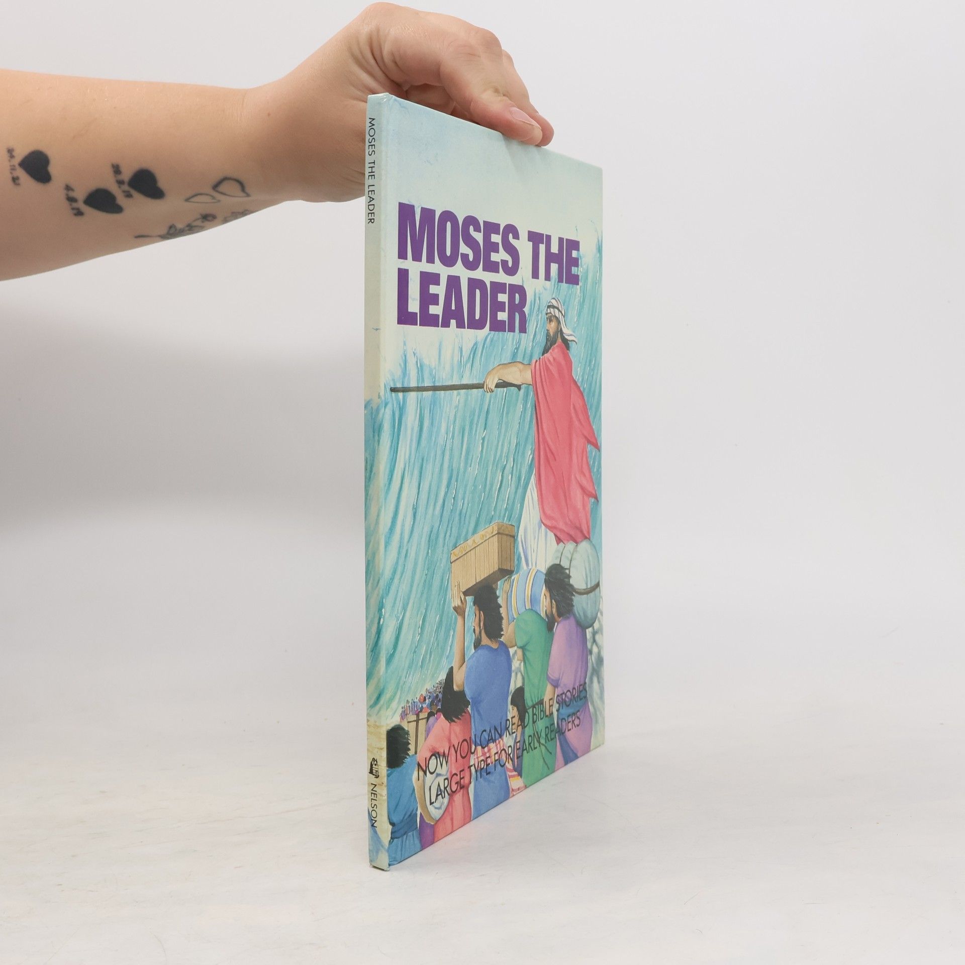 Elaine Ife Now You Can Read--Bible Stories: Moses the Leader: Large Type For Early Readers