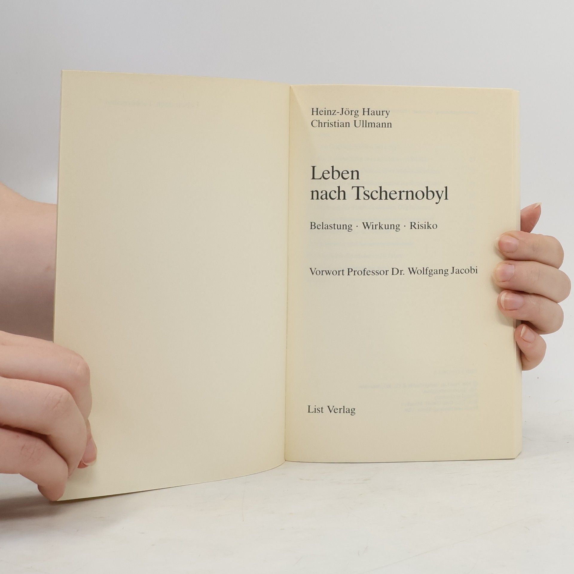 Heinz-Jörg Haury Leben nach Tschernobyl