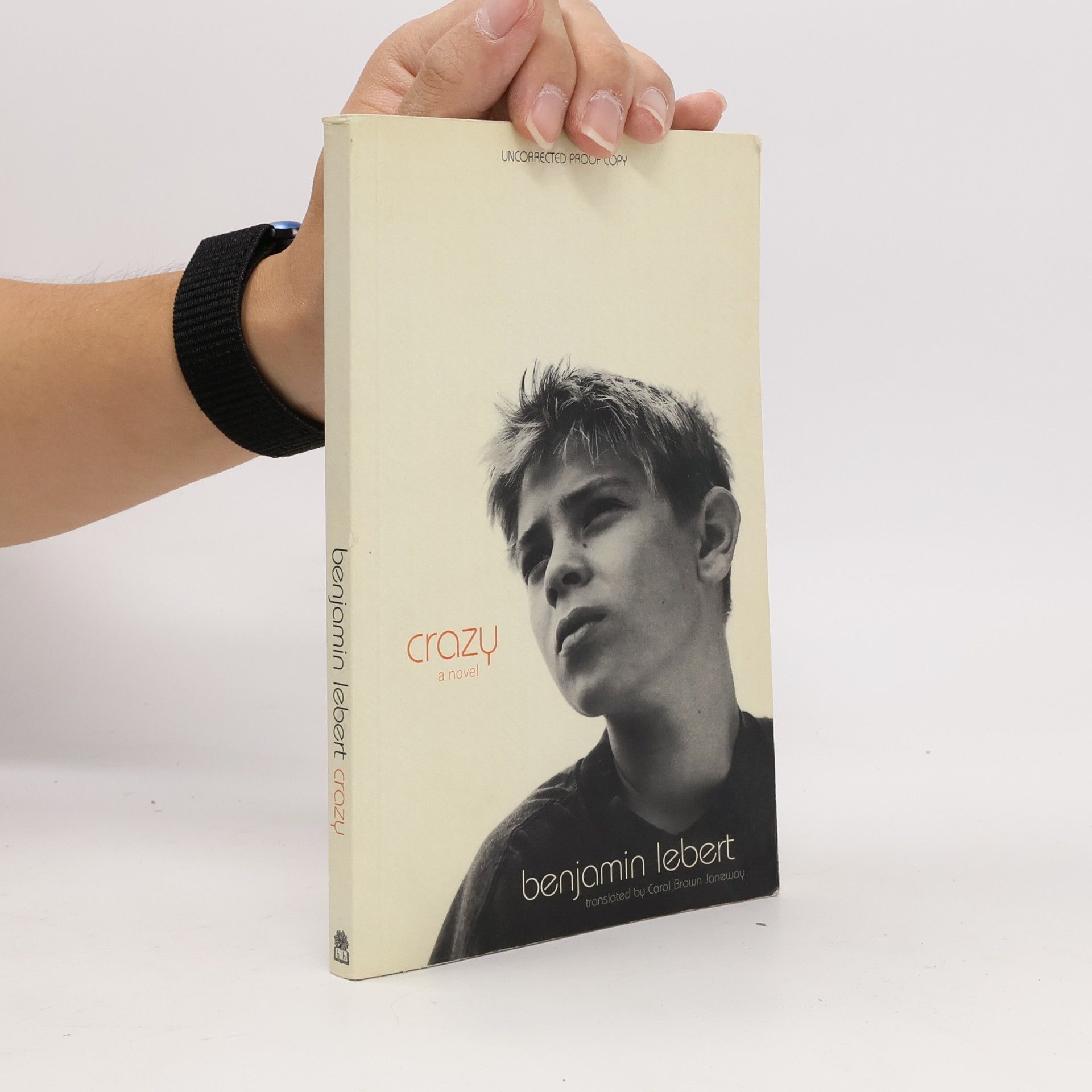 Crazy - Uncorrected Proof Copy