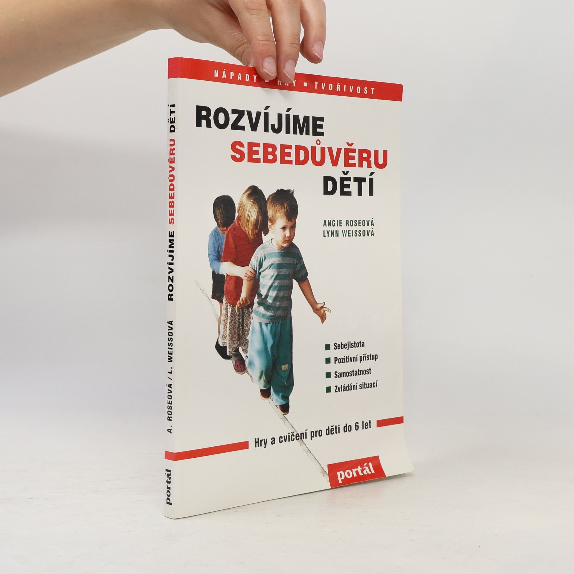 Dara-Lynn Weiss Rozvíjíme sebedůvěru dětí