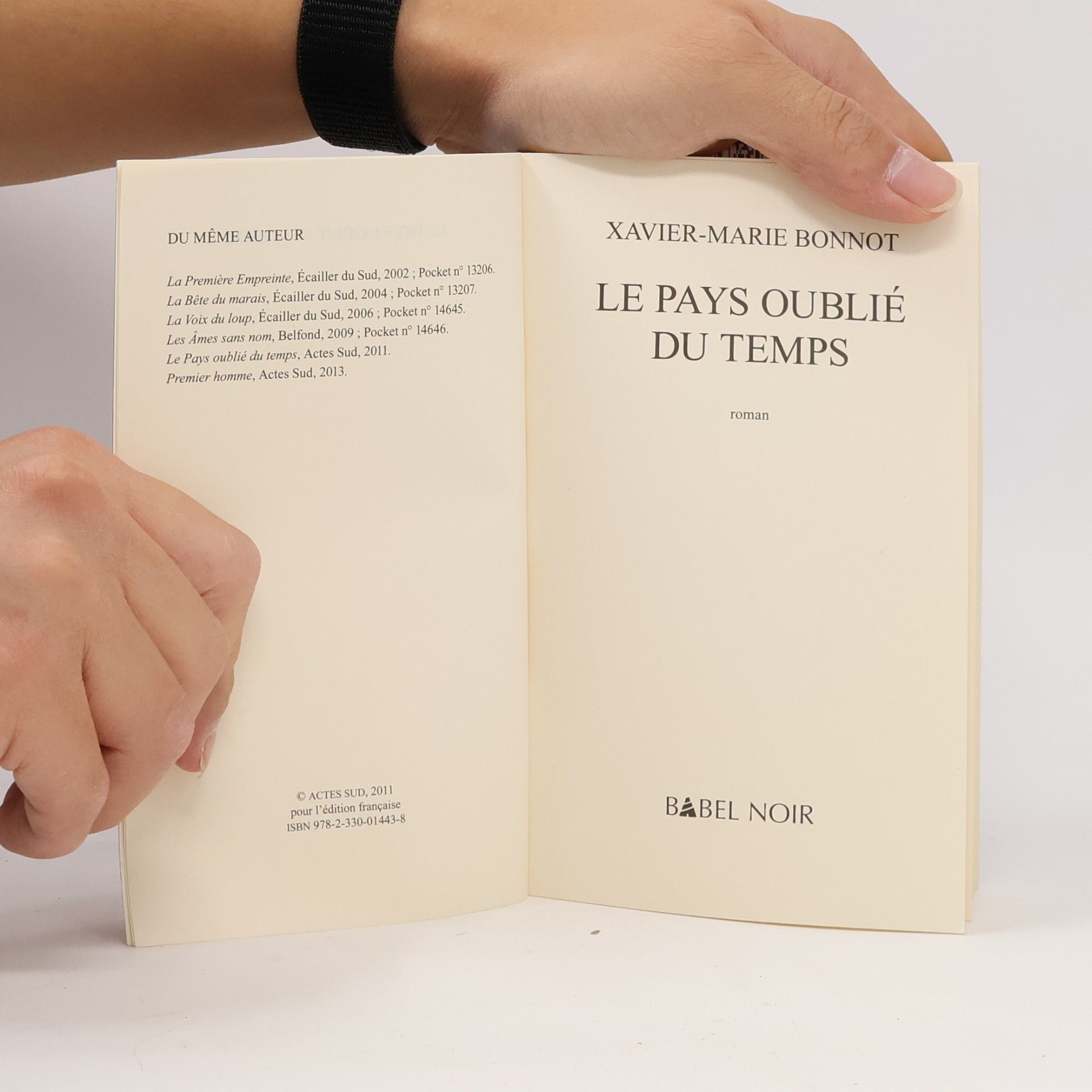 Xavier-Marie Bonnot Le pays oublié du temps