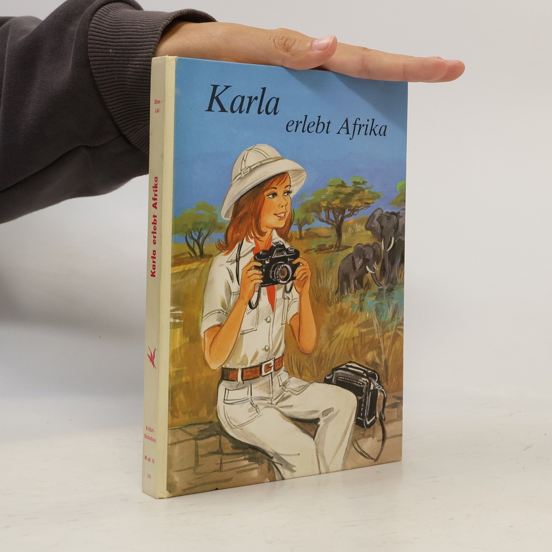 Ellen List Karla erlebt Afrika