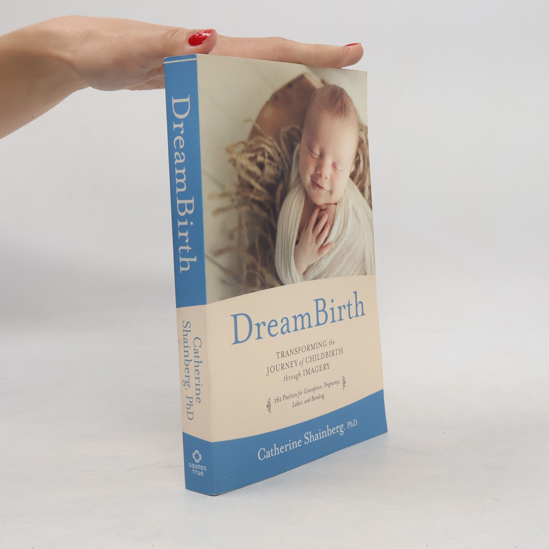Catherine Shainberg Dreambirth : transforming the journey of childbirth through imagery