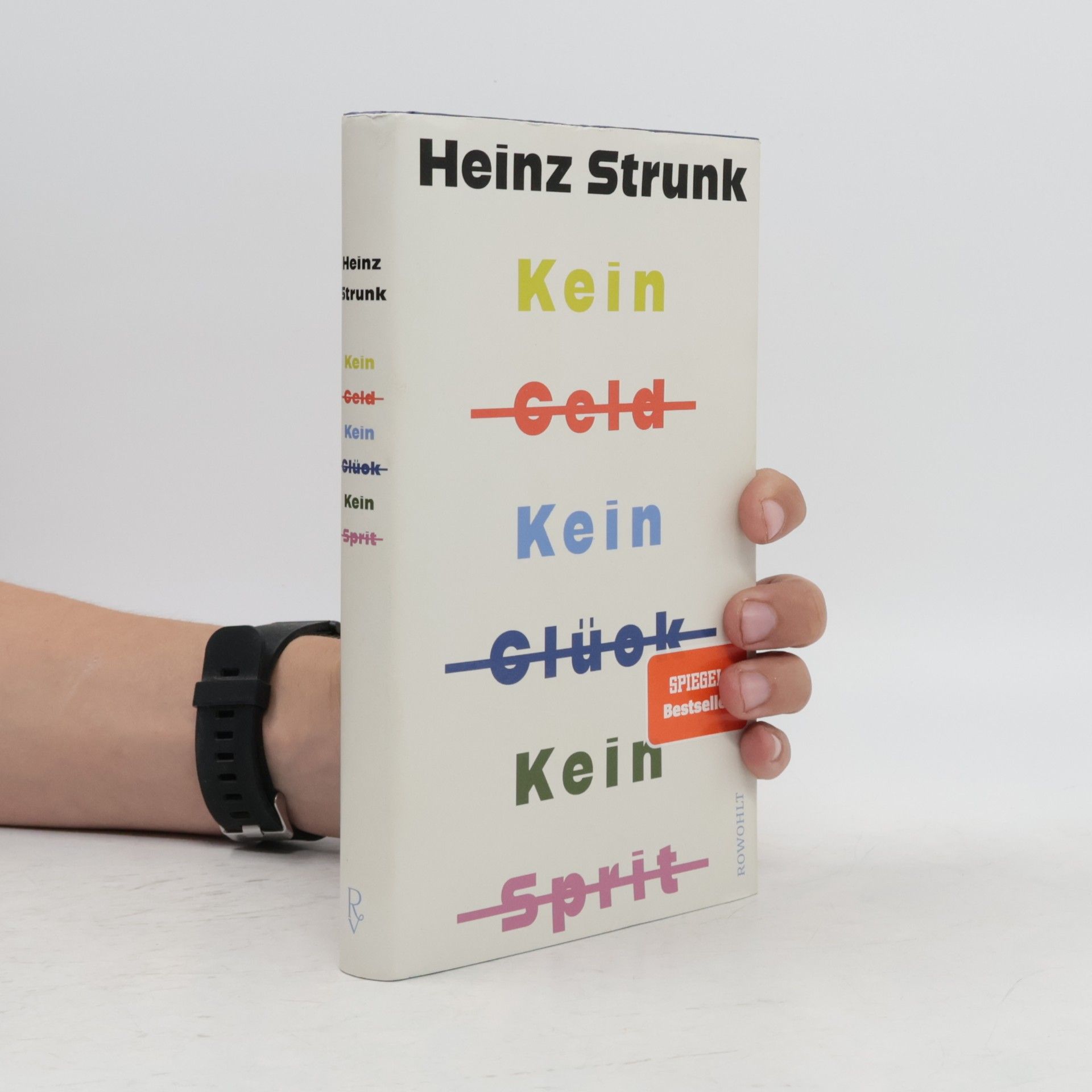 Heinz Strunk Kein Geld Kein Glück Kein Sprit