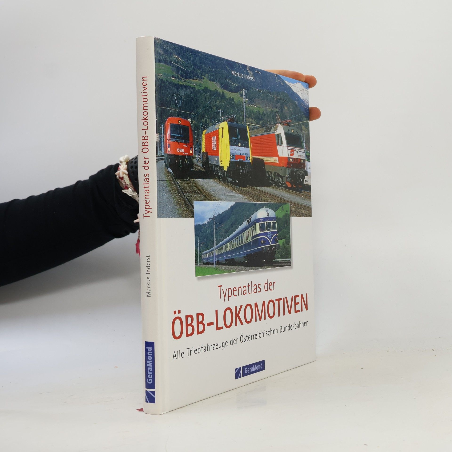 Typenatlas der ÖBB-Lokomotiven : alle Triebfahrzeuge der Österreichischen Bundesbahnen