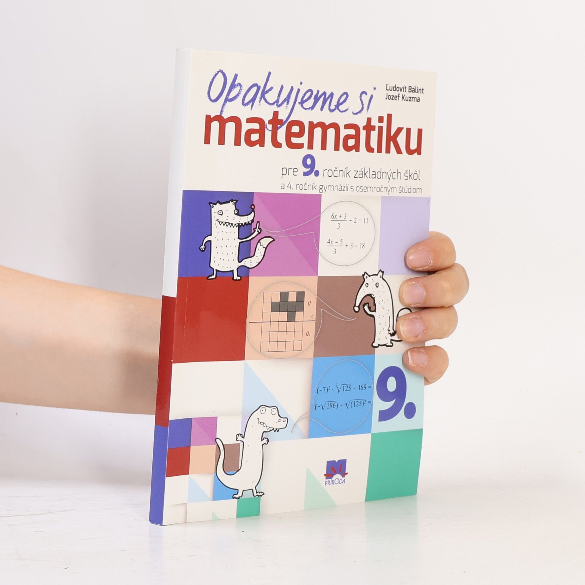 Josef Kuzma Opakujeme si matematiku