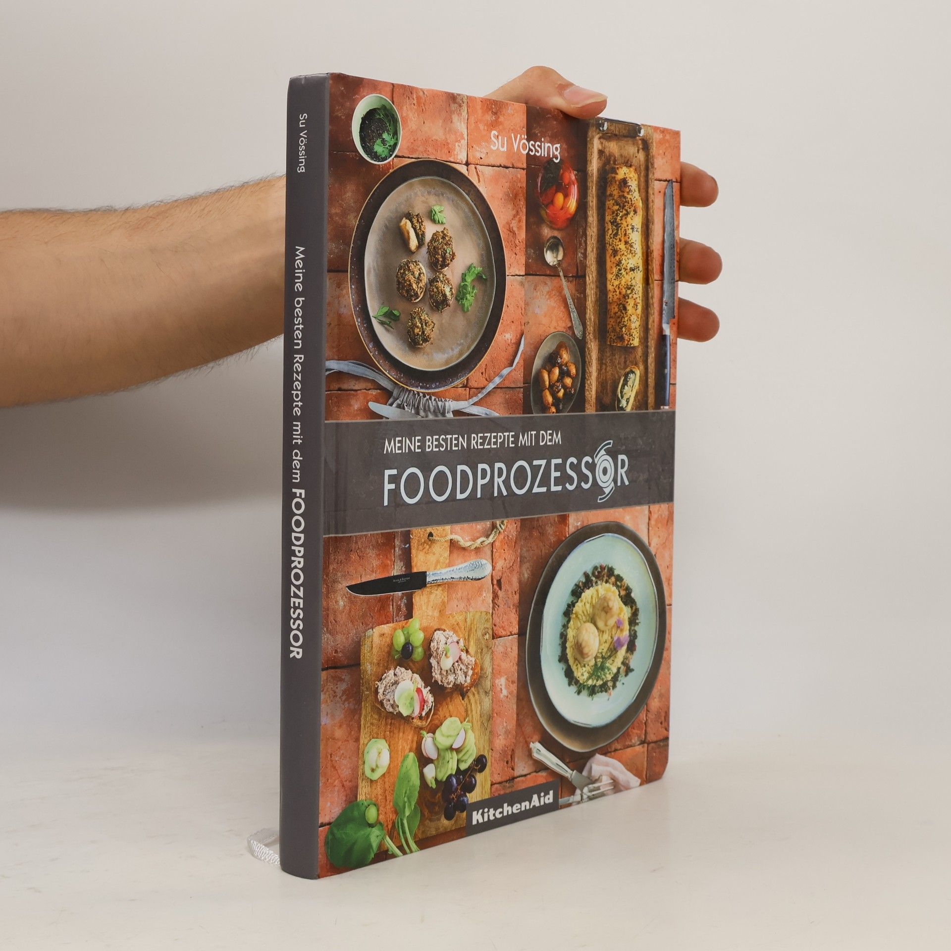 Su Vössing Meine besten Rezepte mit dem Foodprozessor
