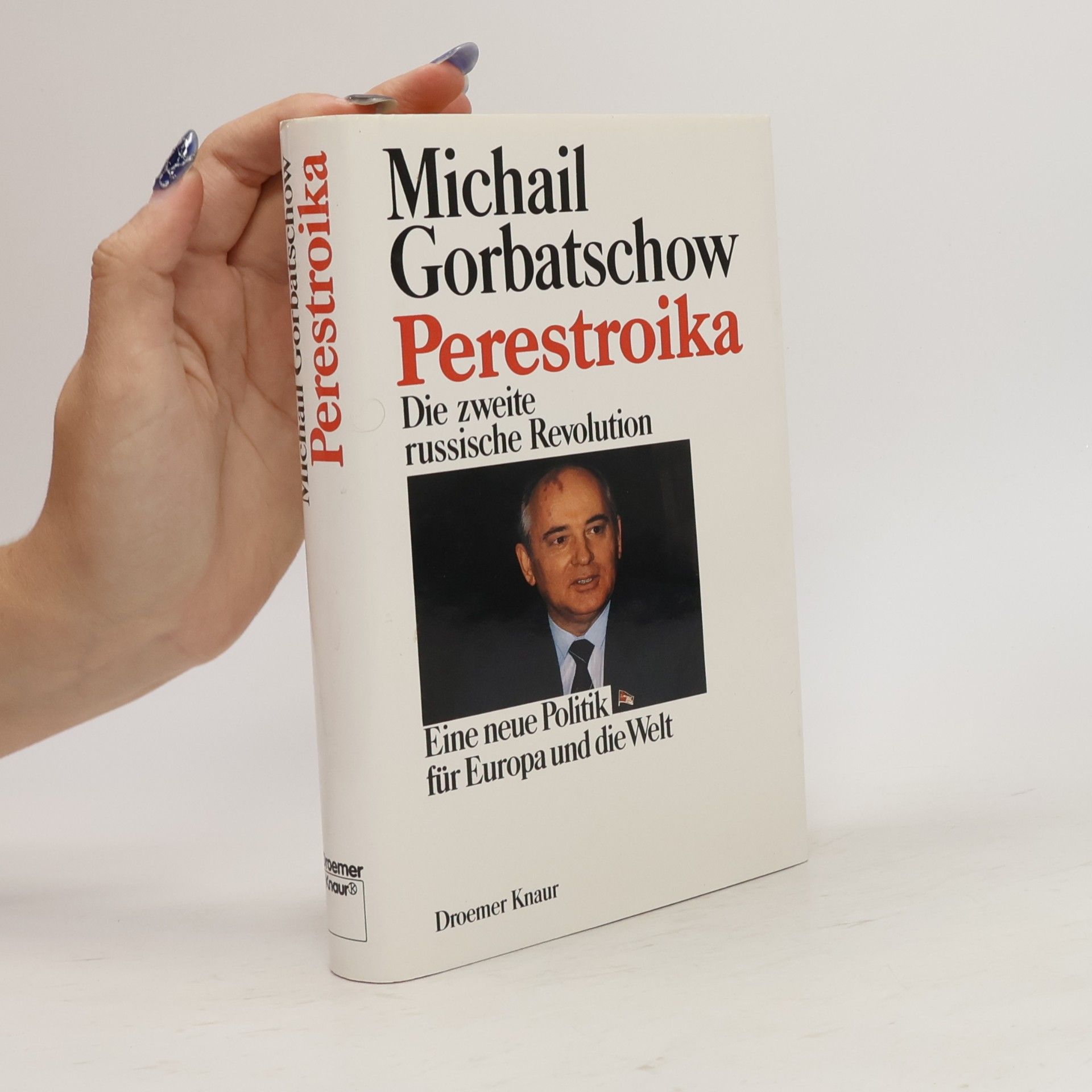 Michail Sergejevič Gorbačov Perestroika