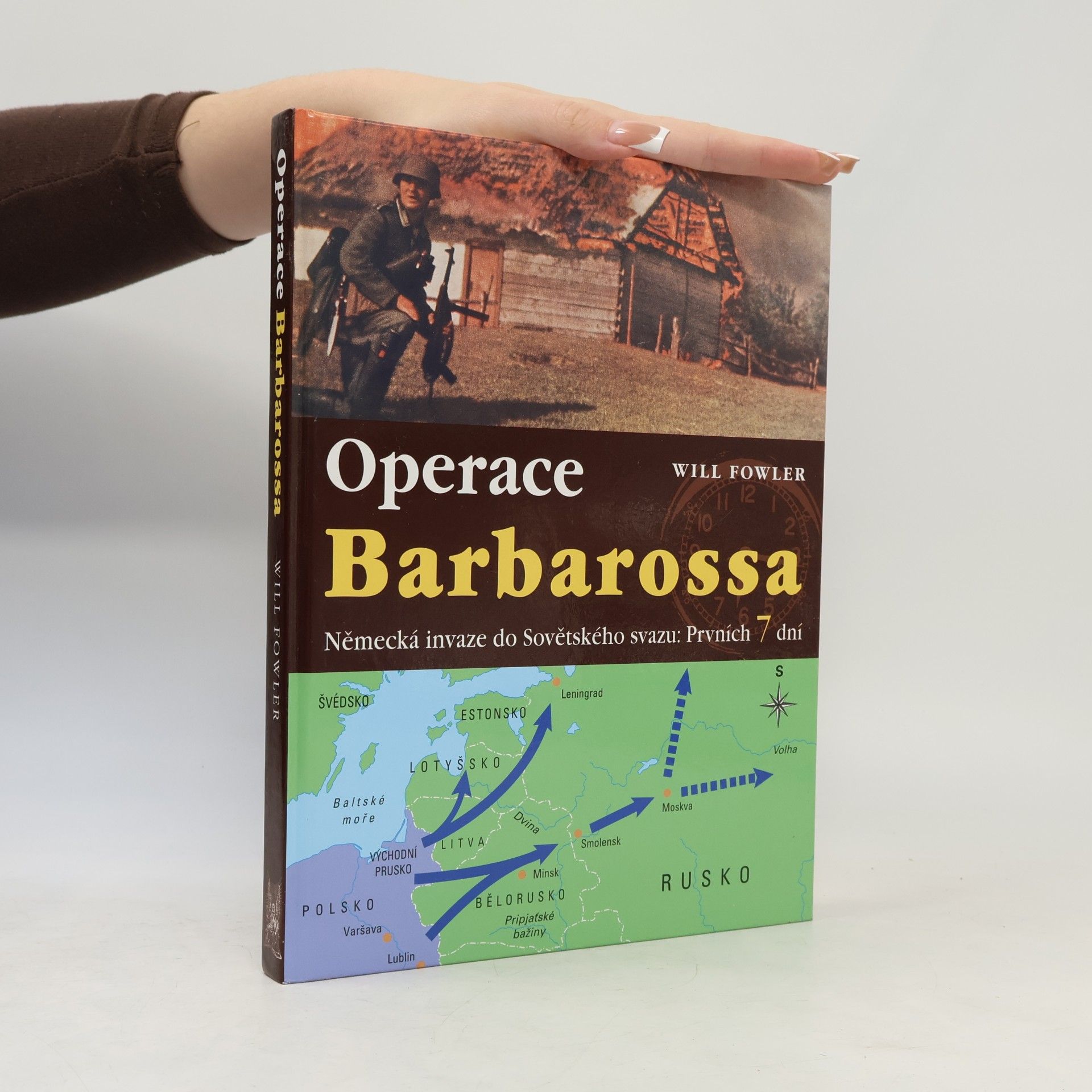 Will Fowler Operace Barbarossa