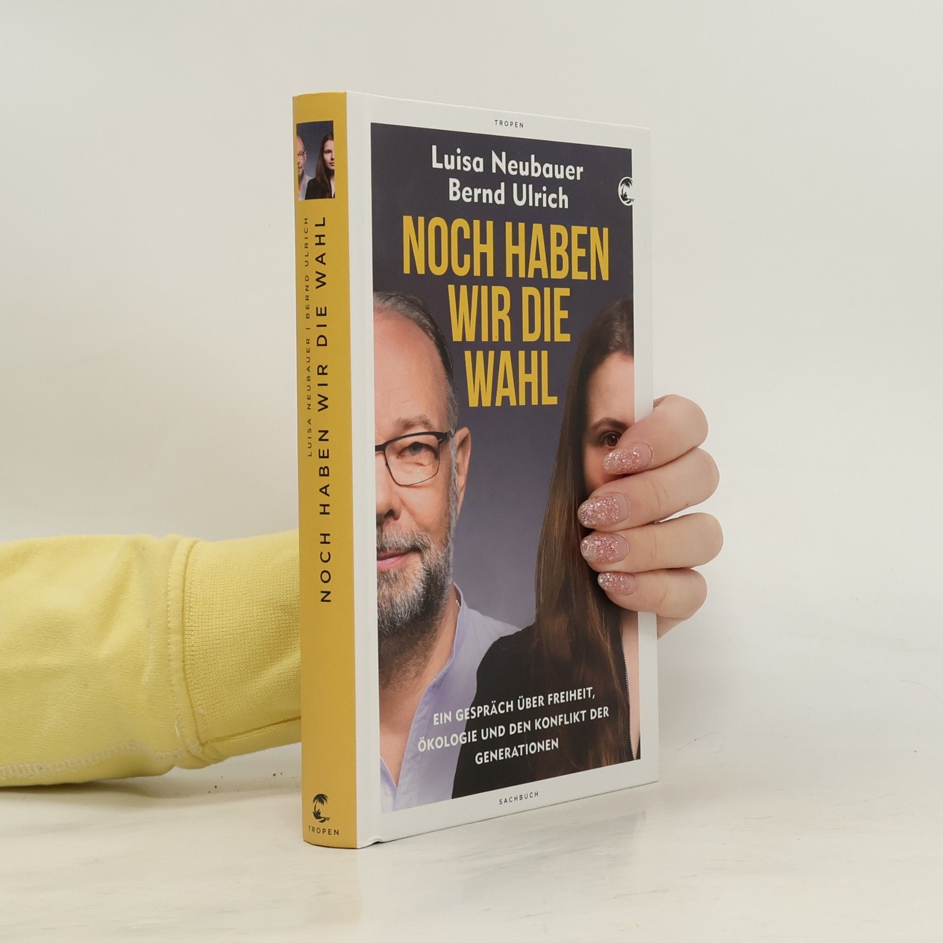 Luisa Neubauer Noch haben wir die Wahl