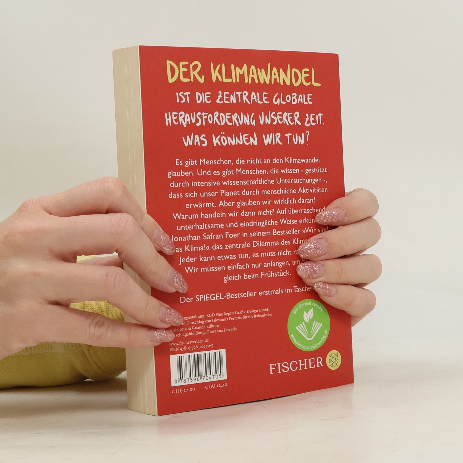 Jonathan Safran Foer Wir sind das Klima!