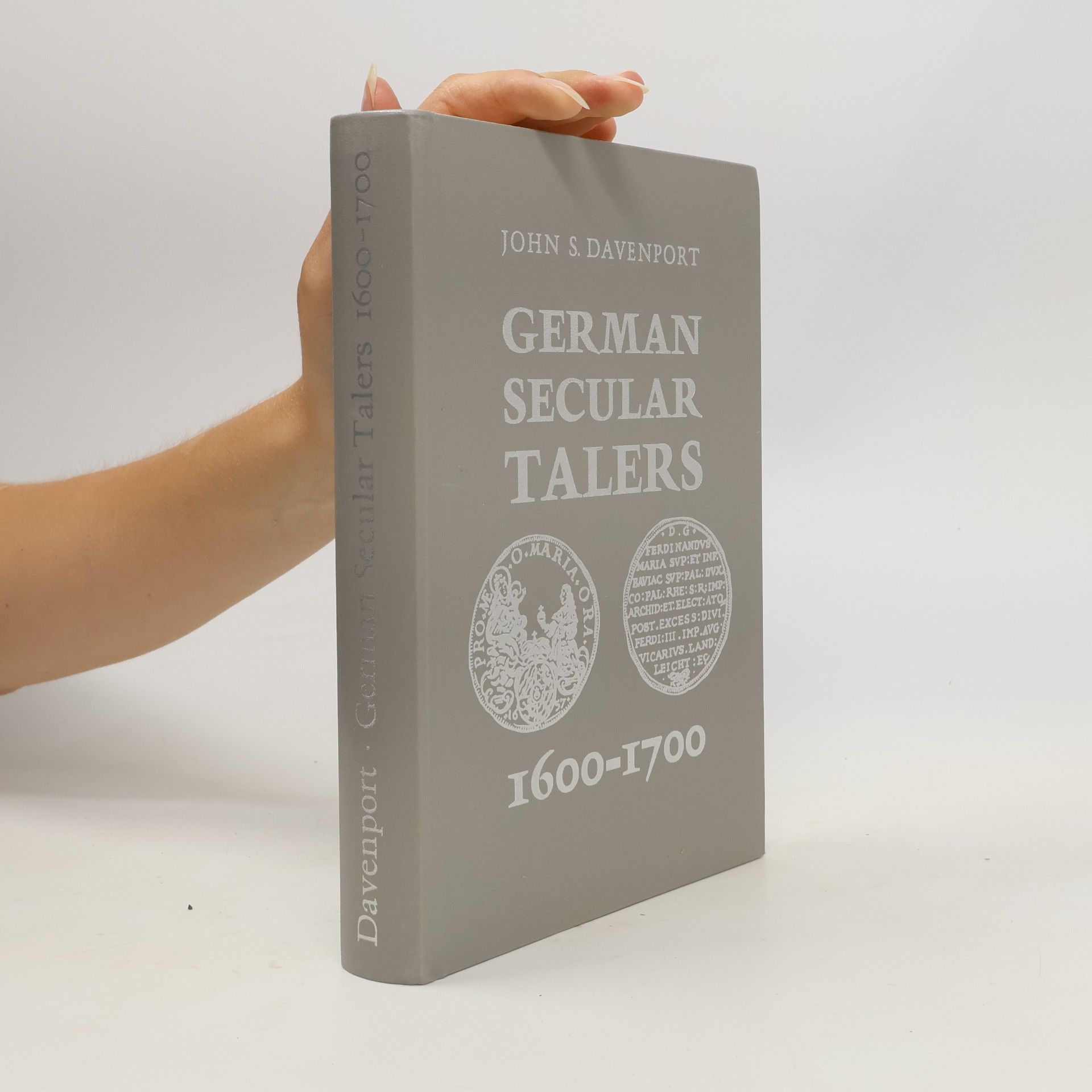 John S. Davenport German Secular Talers 1600-1700