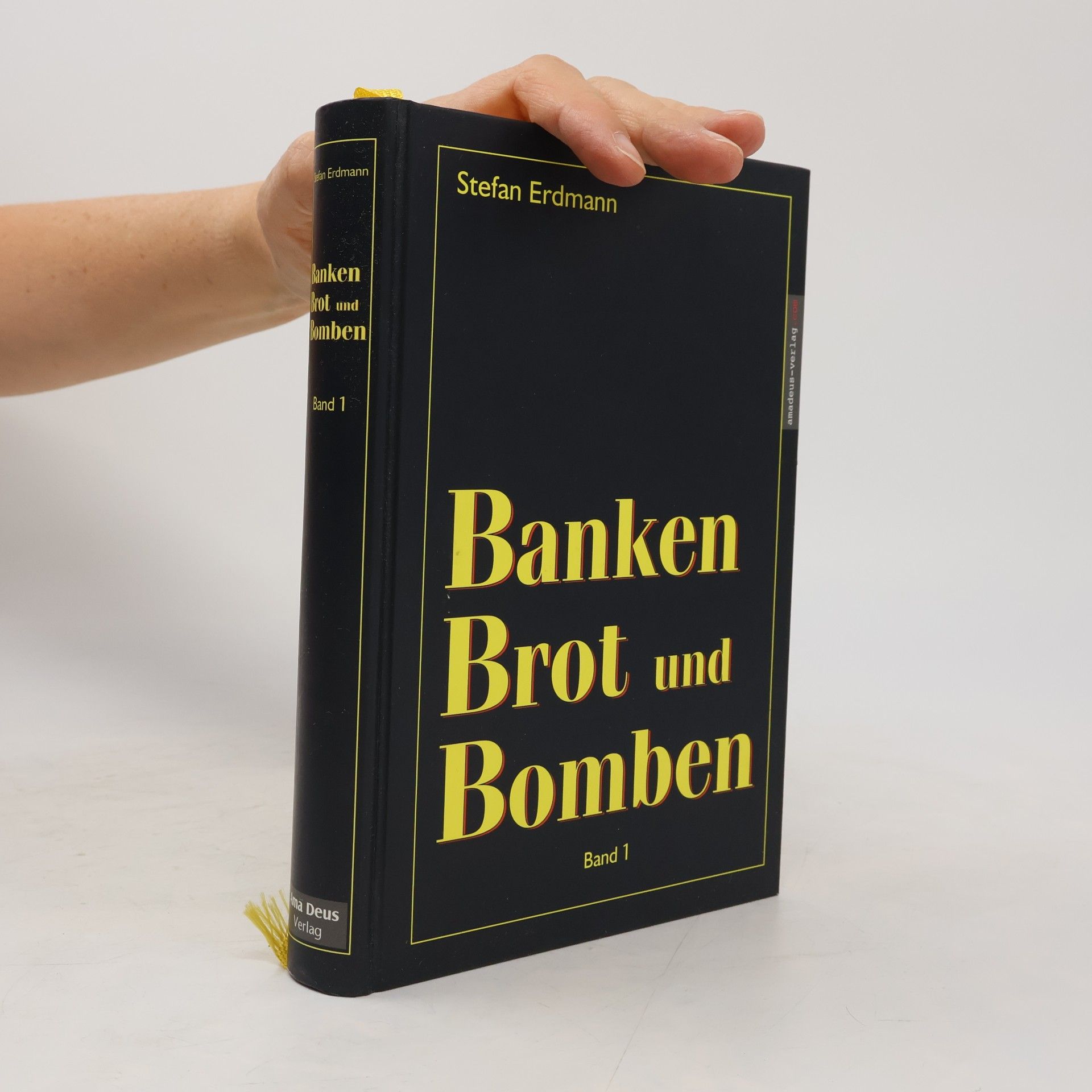 Stefan Erdmann Banken, Brot und Bomben