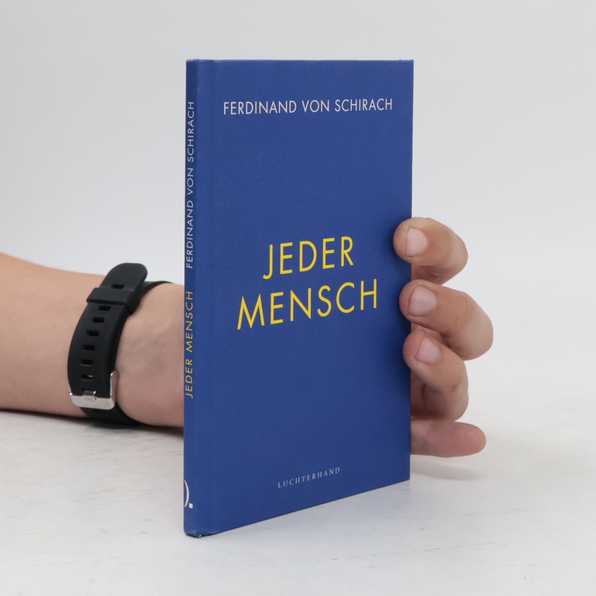 Ferdinand Schirach Jeder Mensch