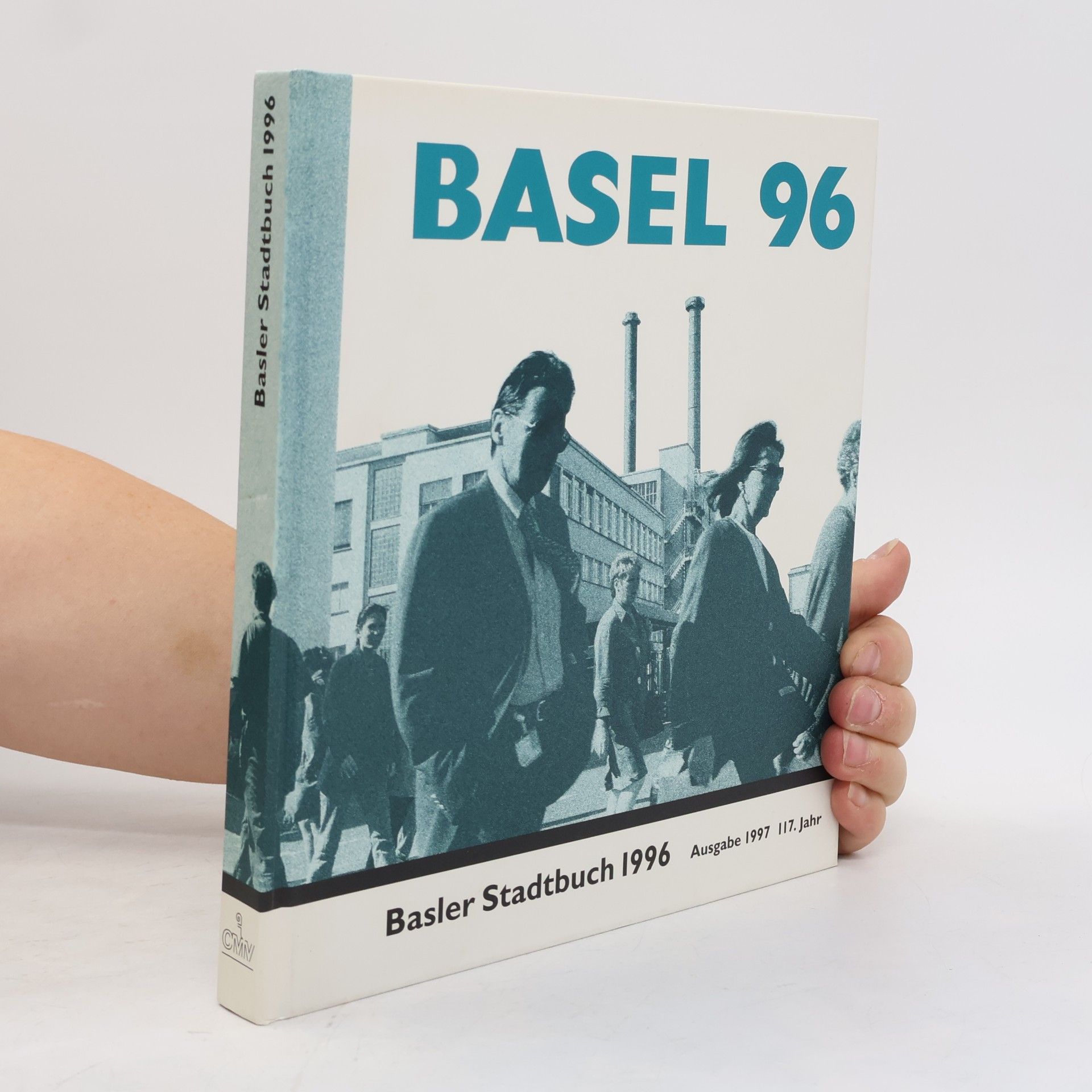 Autorenkollektiv Basler Stadtbuch / Basler Stadtbuch: 1996