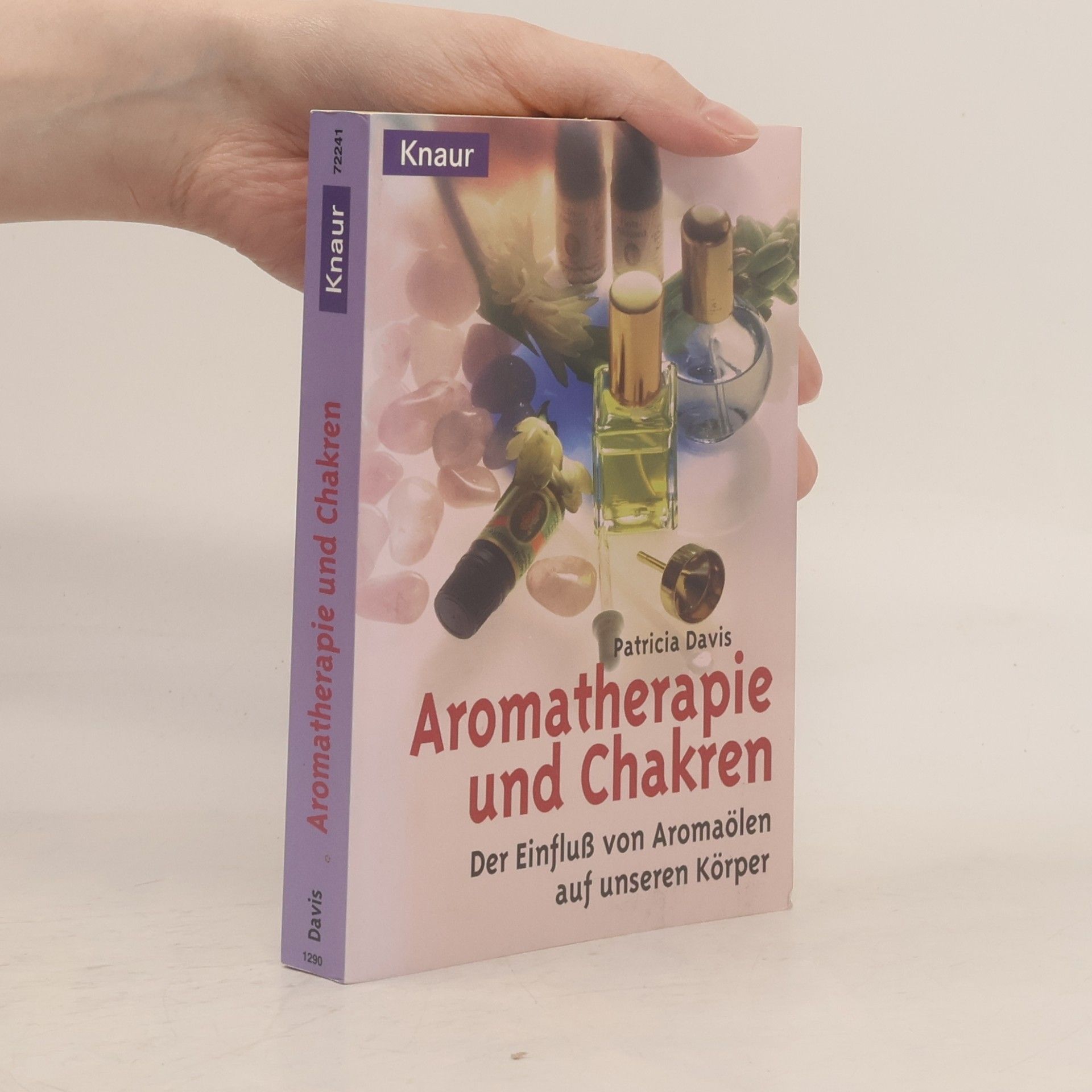 Patricia E. Davis Aromatherapie und Chakren