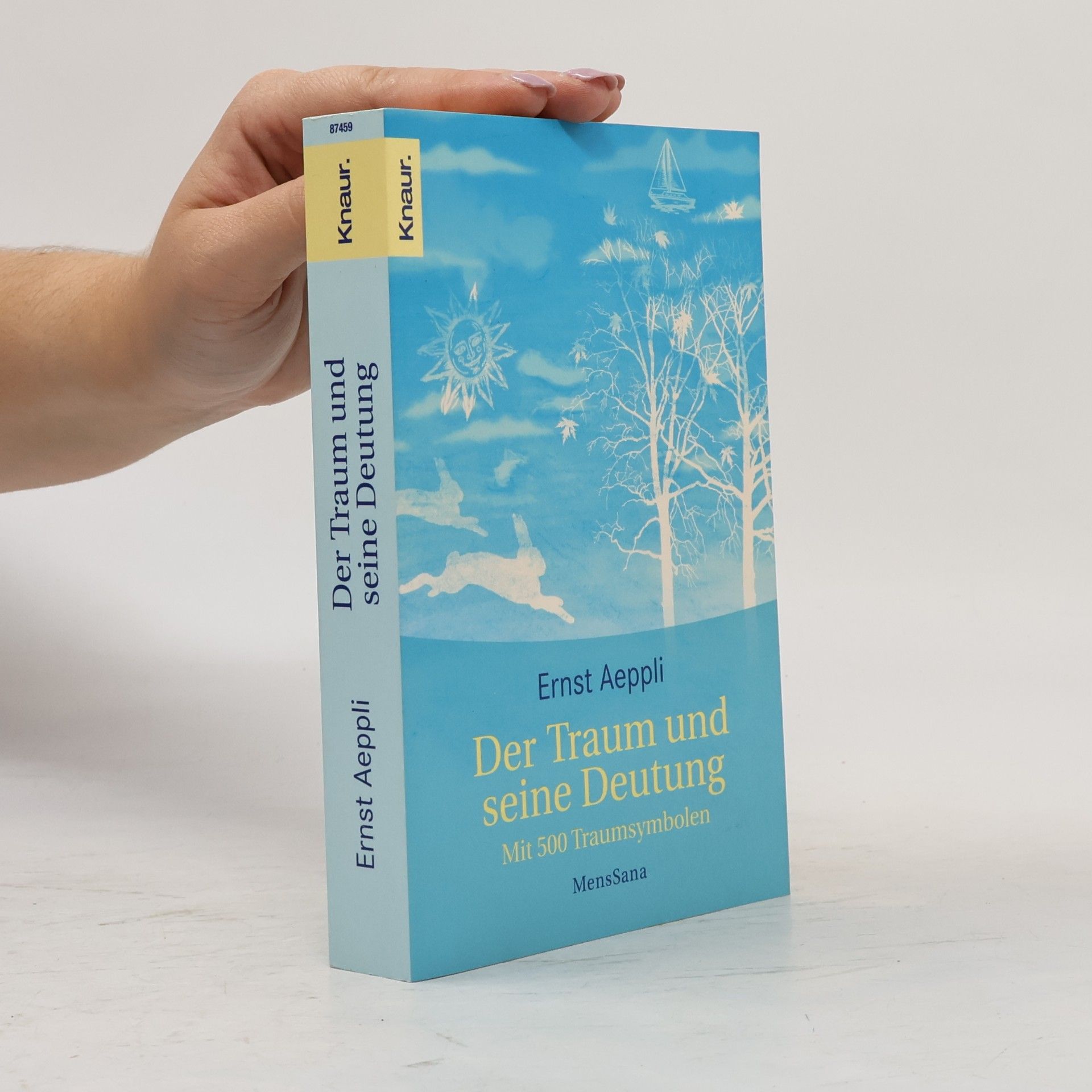 Ernst Aeppli Der Traum und seine Deutung