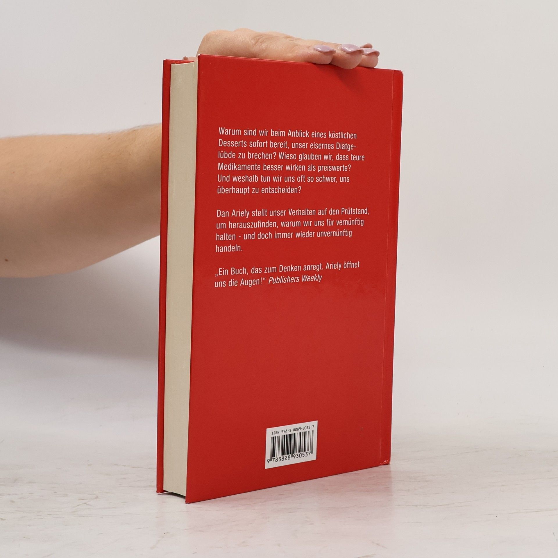 Dan Ariely Denken hilft zwar, nützt aber nichts