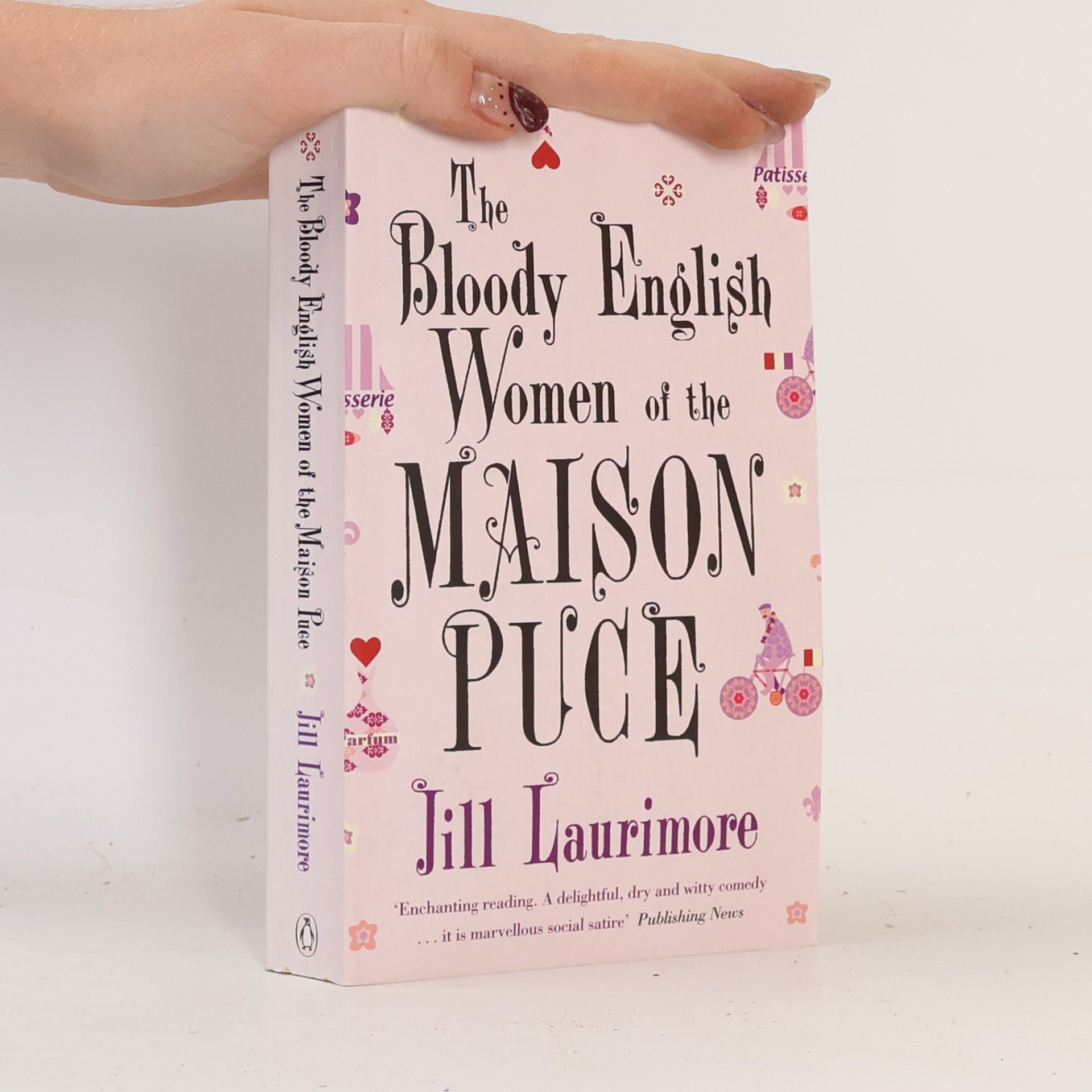 Jill Laurimore The Bloody English Women of the Maison Puce