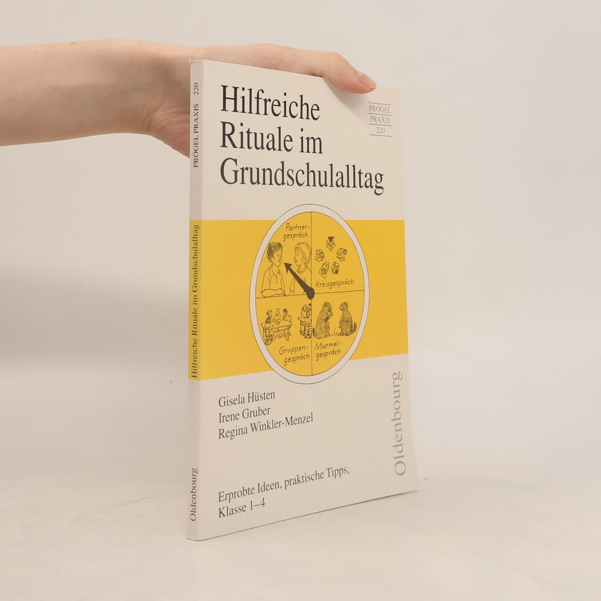 Regina Winkler-Menzel Hilfreiche Rituale im Grundschulalltag