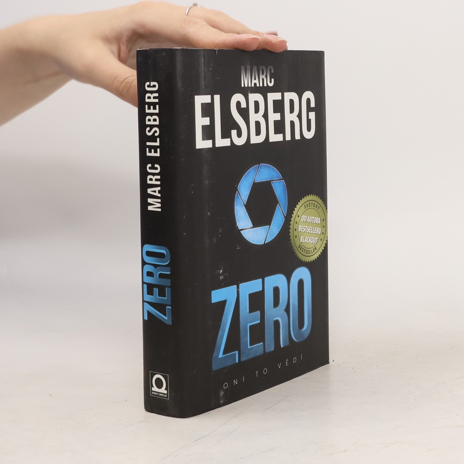 Marc Elsberg Zero: Oni to vědí