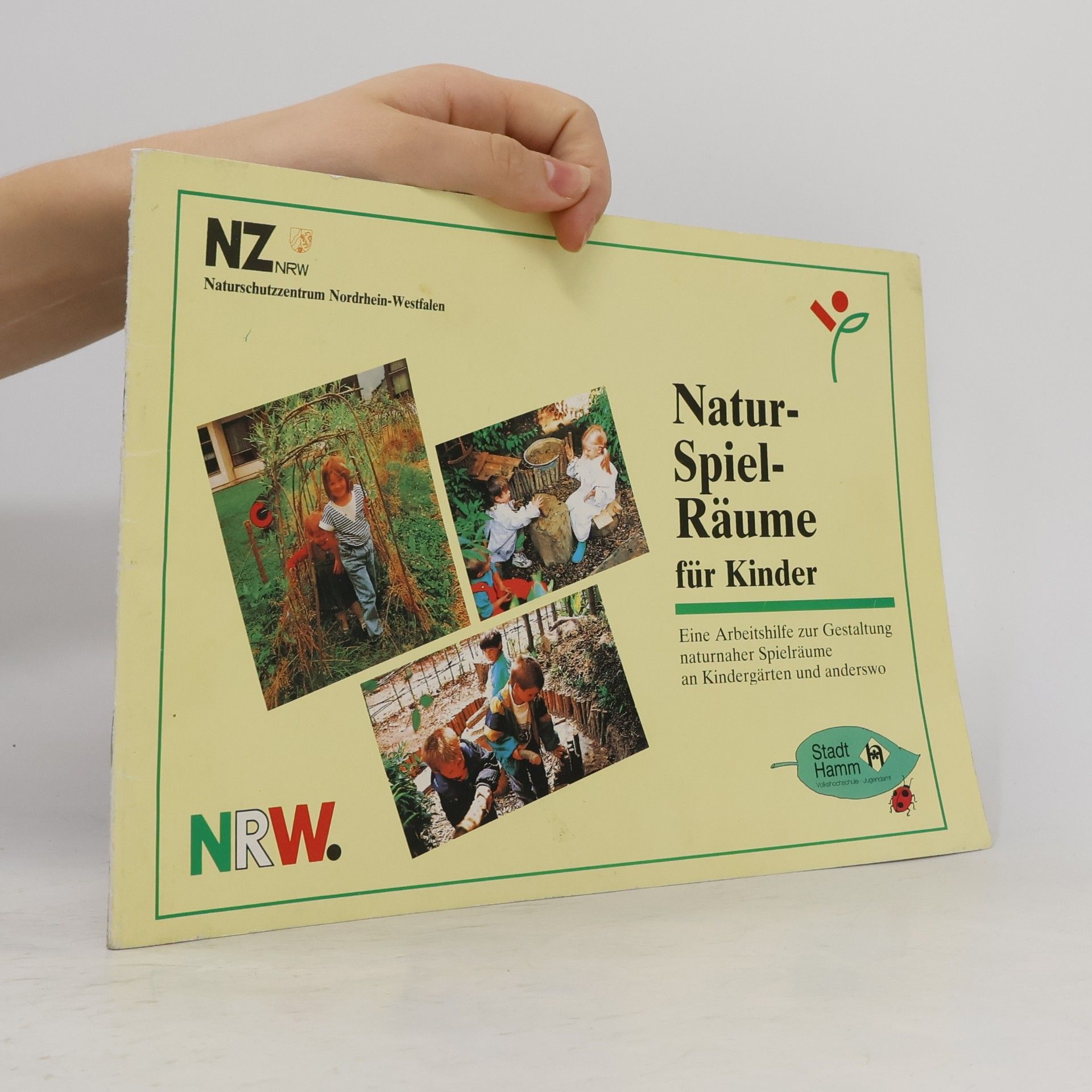 Autorenkollektiv Natur-Spielräume für Kinder