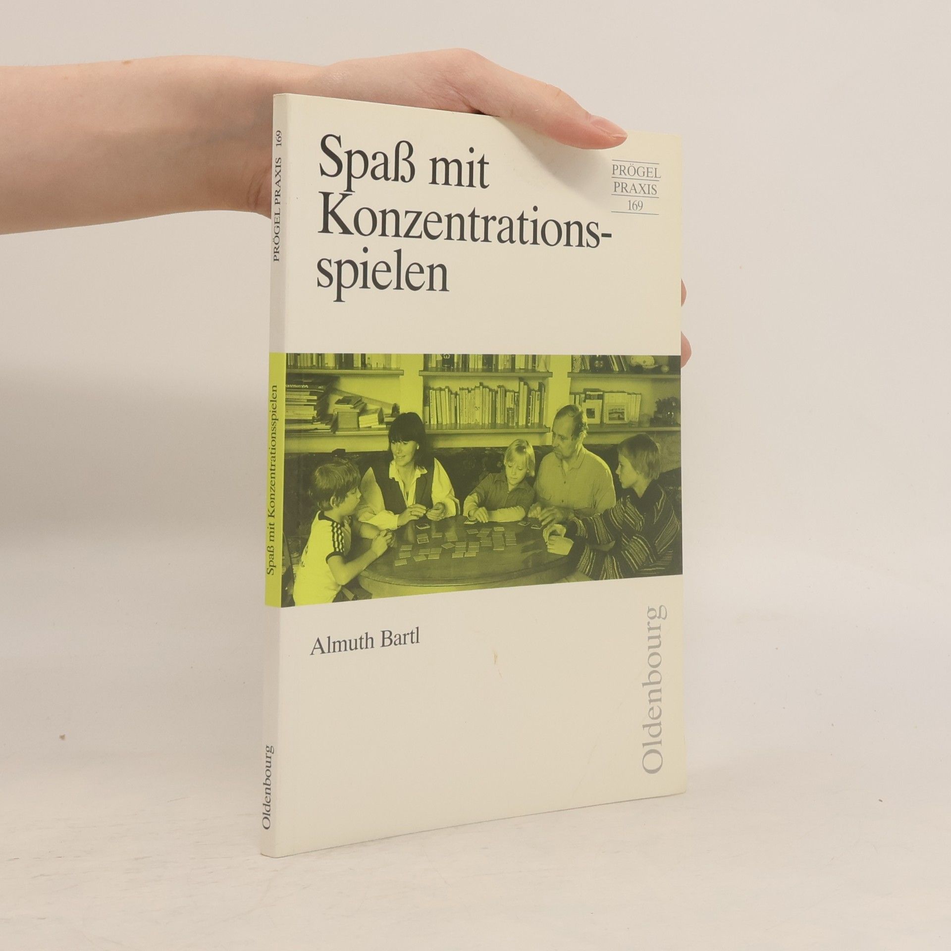 Almuth Bartl Spaß mit Konzentrationsspielen für Grund- und Hauptschulen