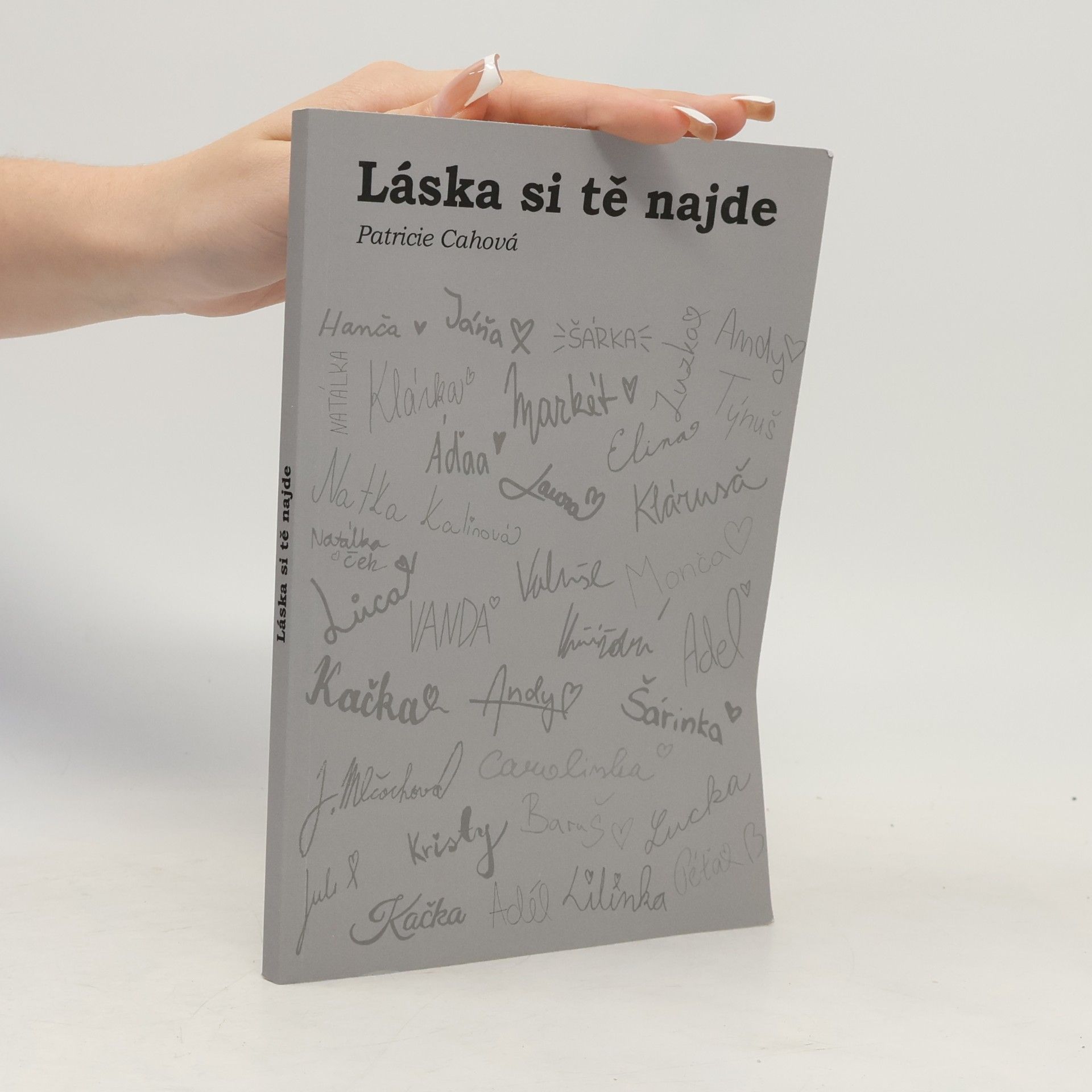 Patricie Cahová Láska si tě najde