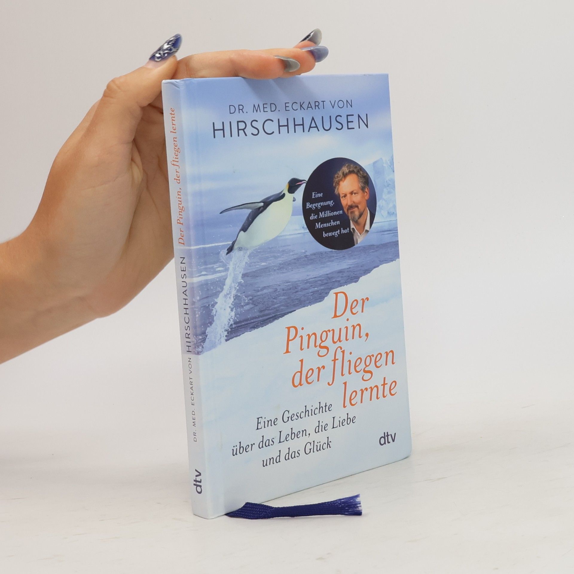 Eckart von Hirschhausen Der Pinguin, der fliegen lernte